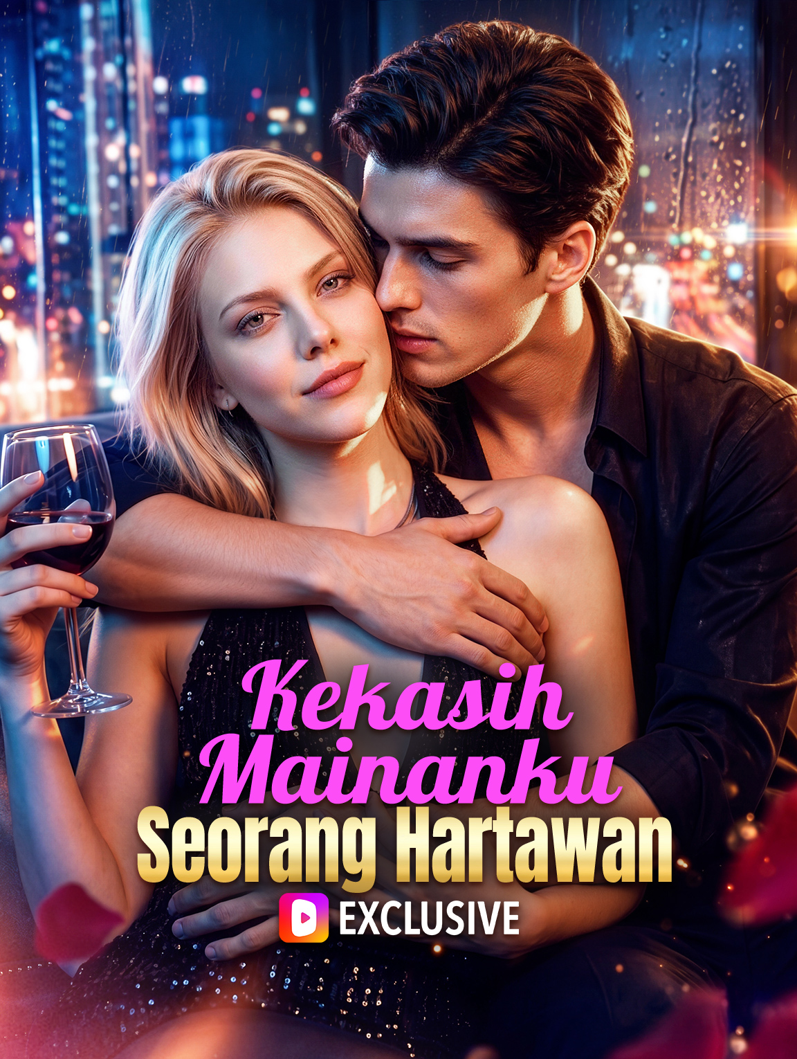 Kekasih Mainanku Seorang Hartawan