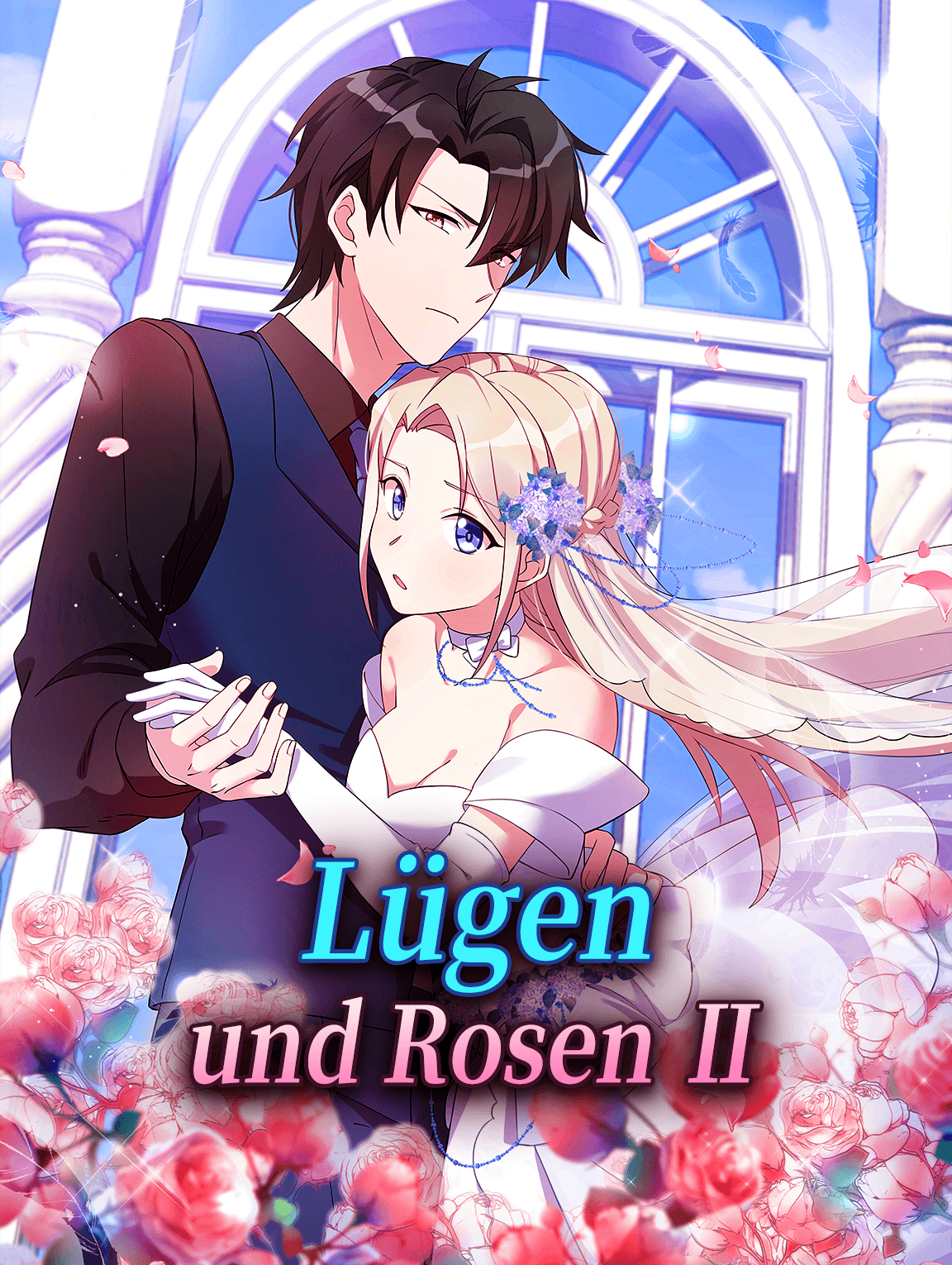 Lügen und Rosen Ⅱ