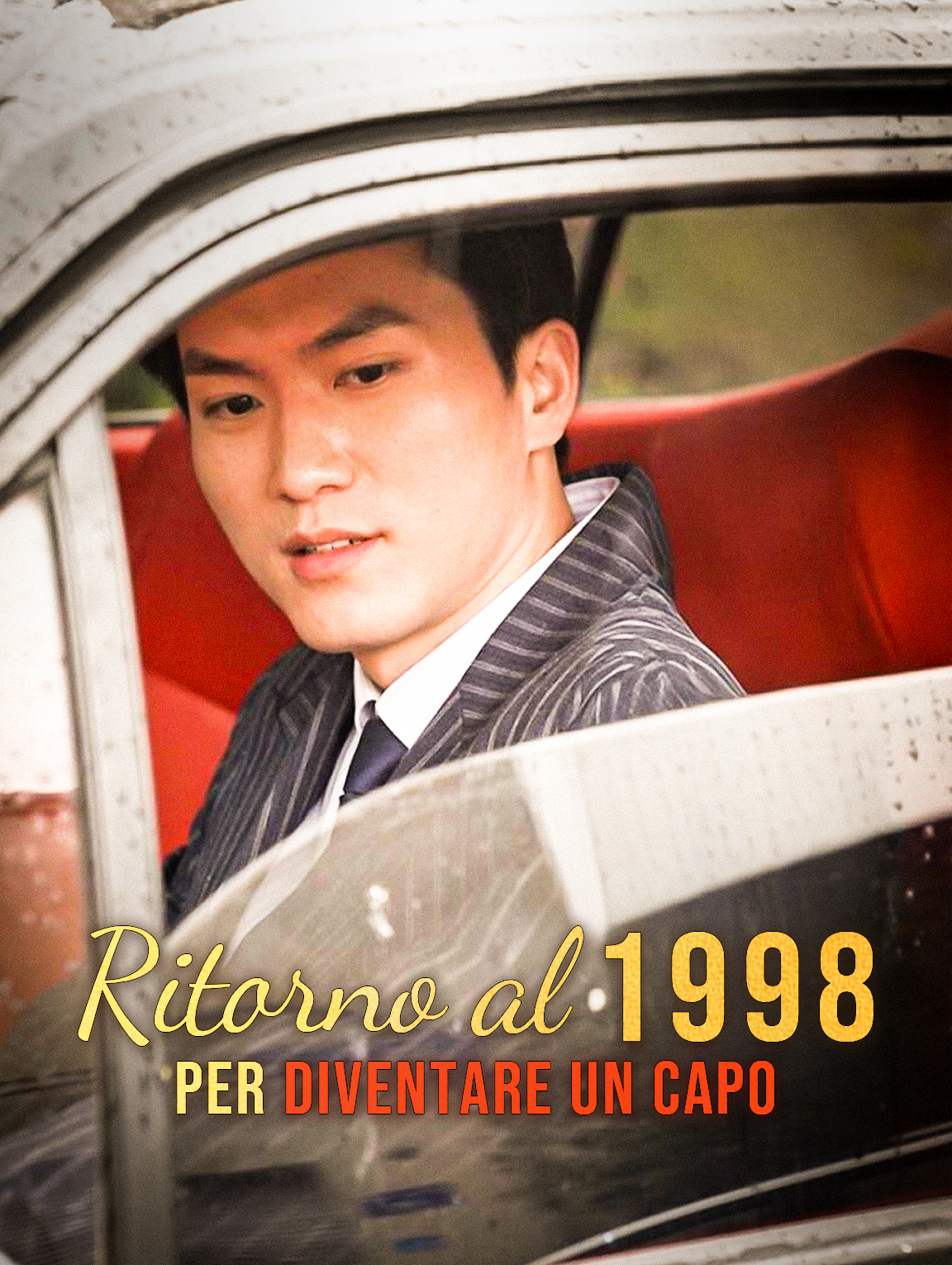 Ritorno al 1998 per Diventare un Capo