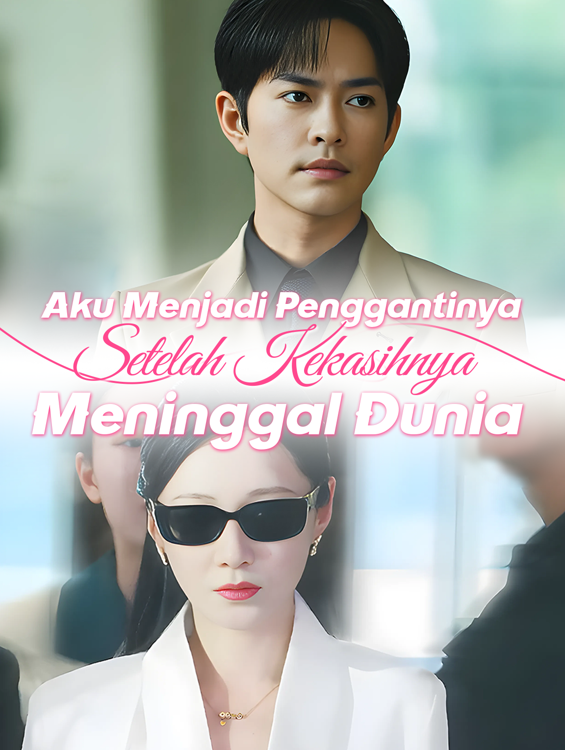 Aku Menjadi Penggantinya Setelah Kekasihnya Meninggal Dunia