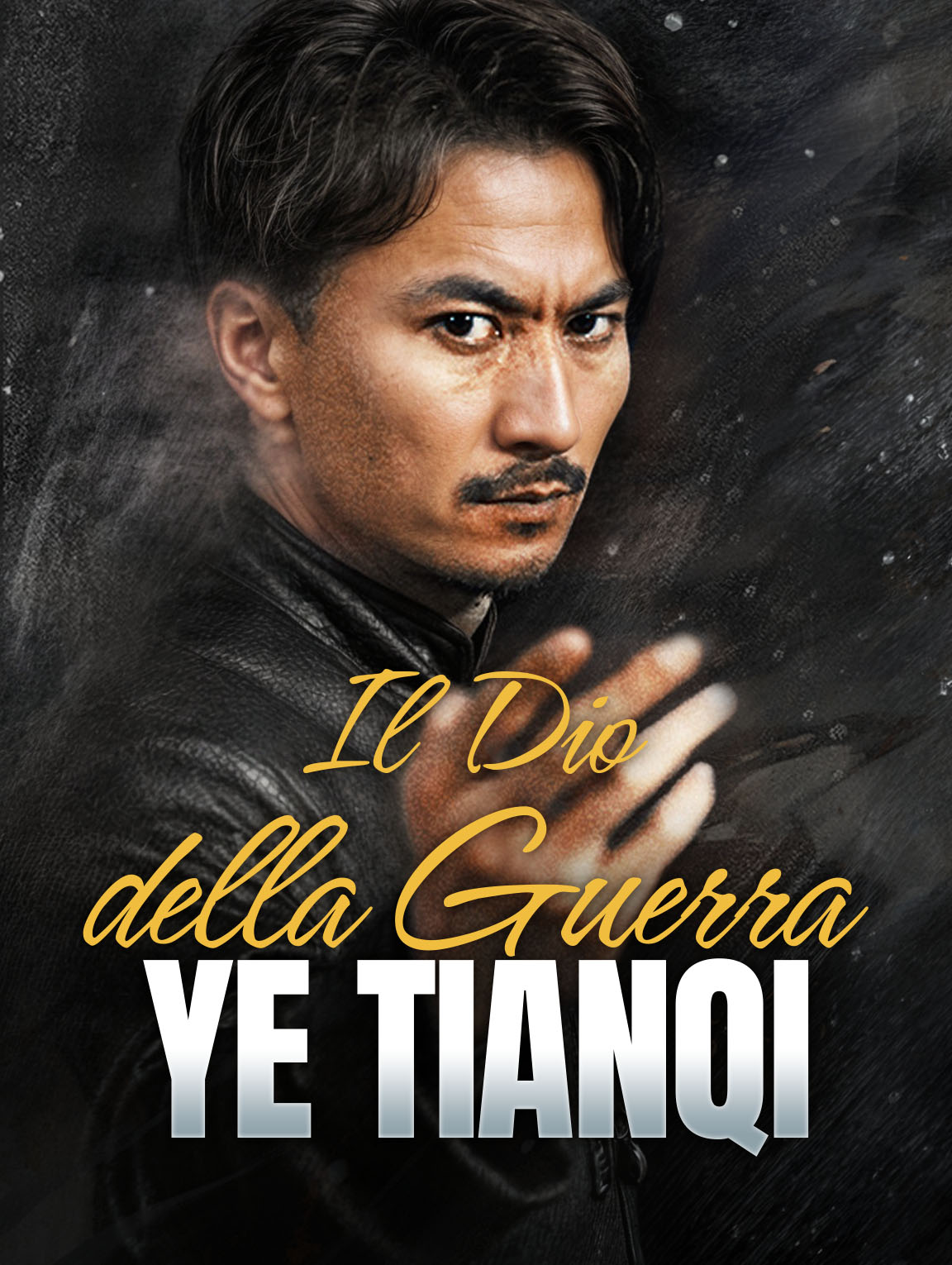 Il Dio della Guerra, Ye Tianqi