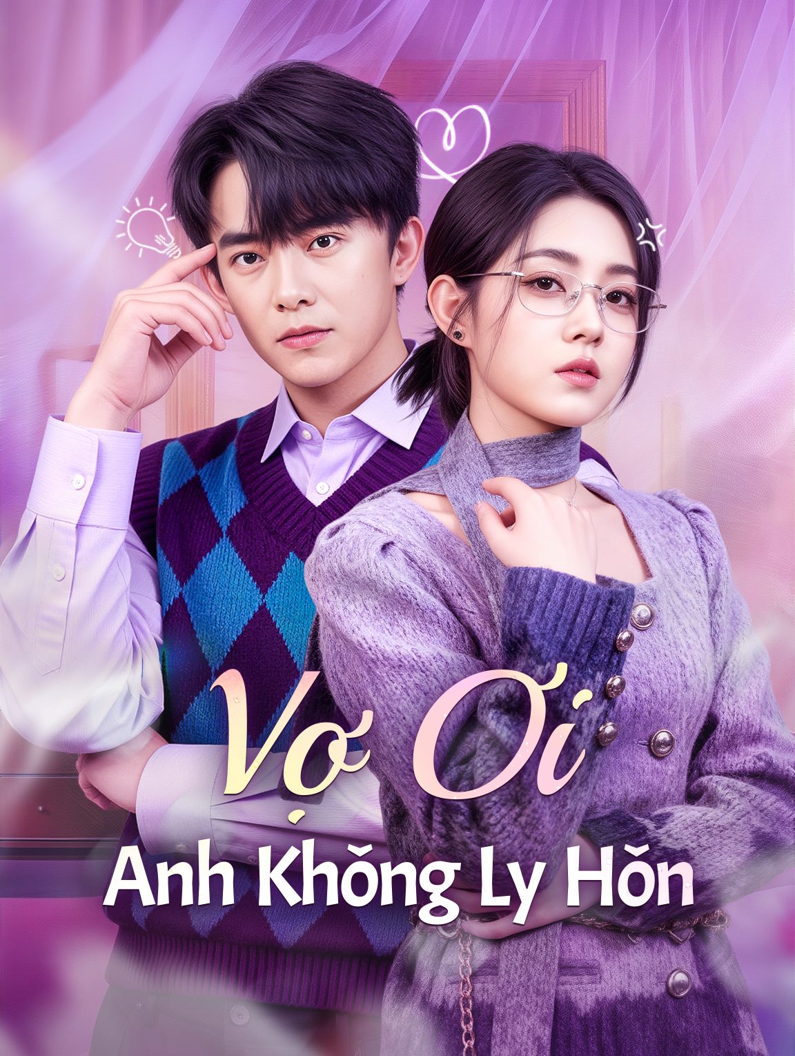 Vợ Ơi Anh Không Ly Hôn