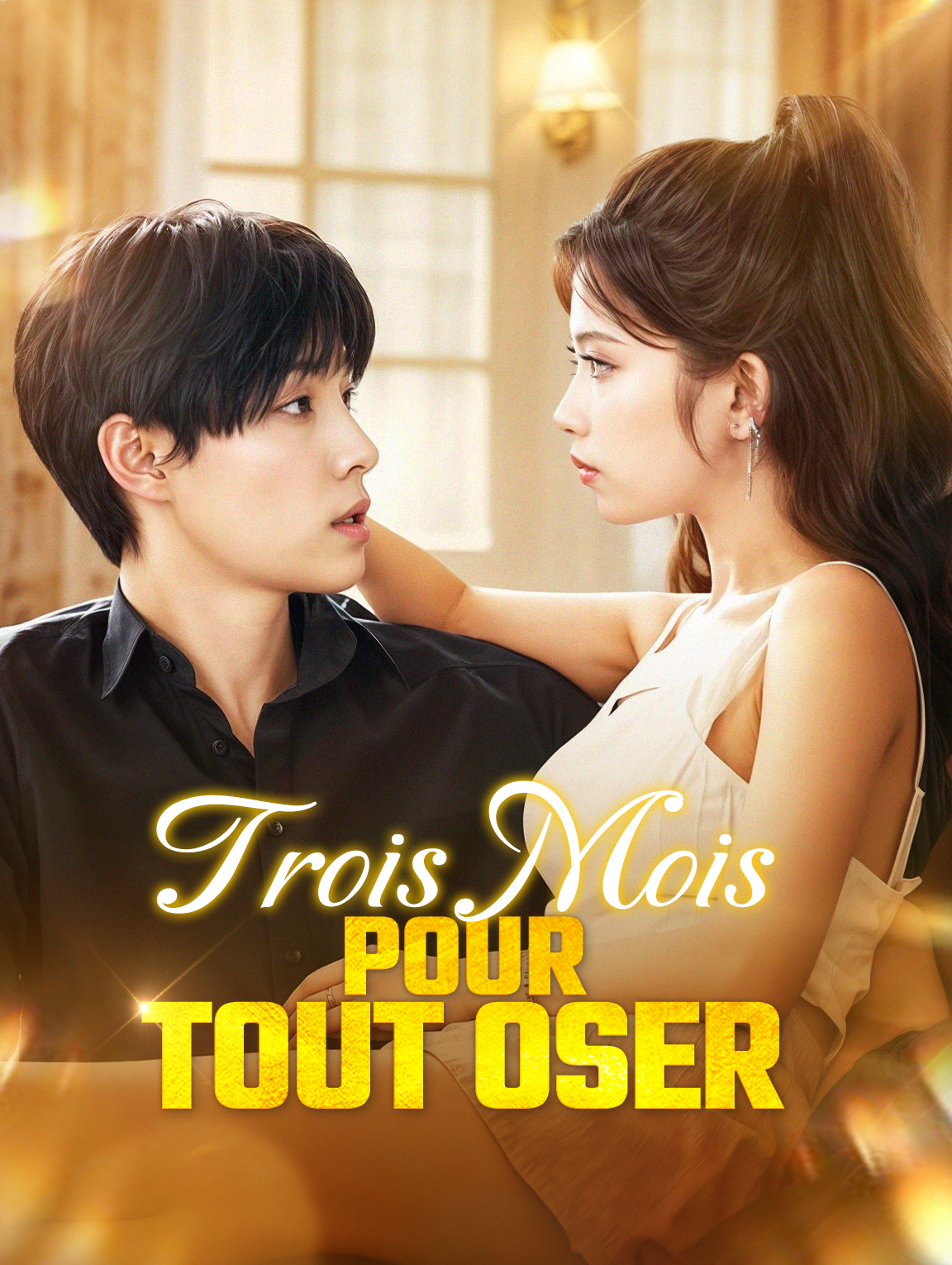 Trois Mois pour tout oser