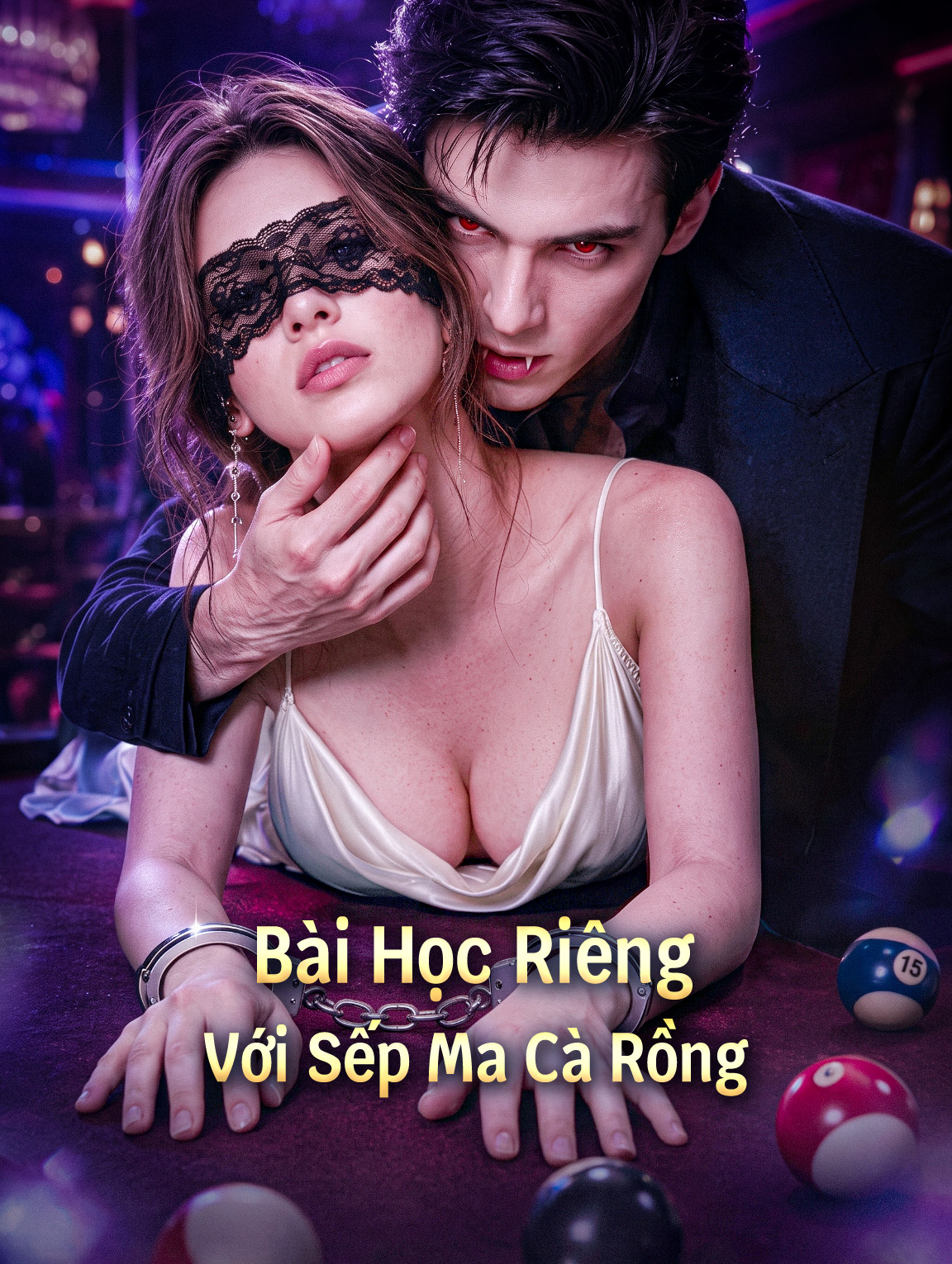 Bài Học Riêng Với Sếp Ma Cà Rồng(Phiên bản lồng tiếng)