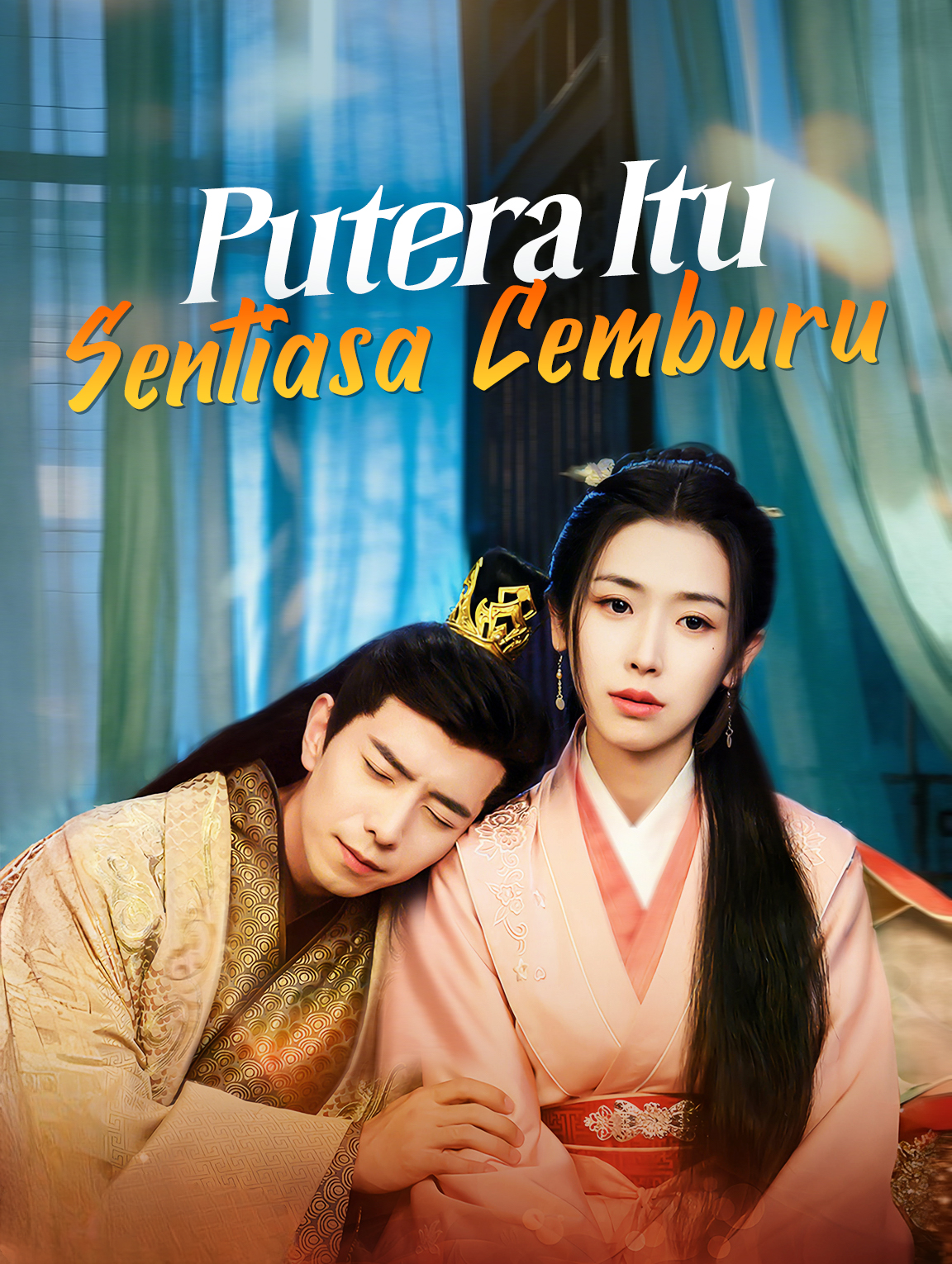 Putera Itu Sentiasa Cemburu