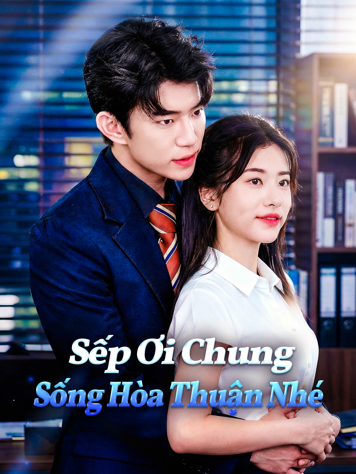 Sếp Ơi Chung Sống Hòa Thuận Nhé