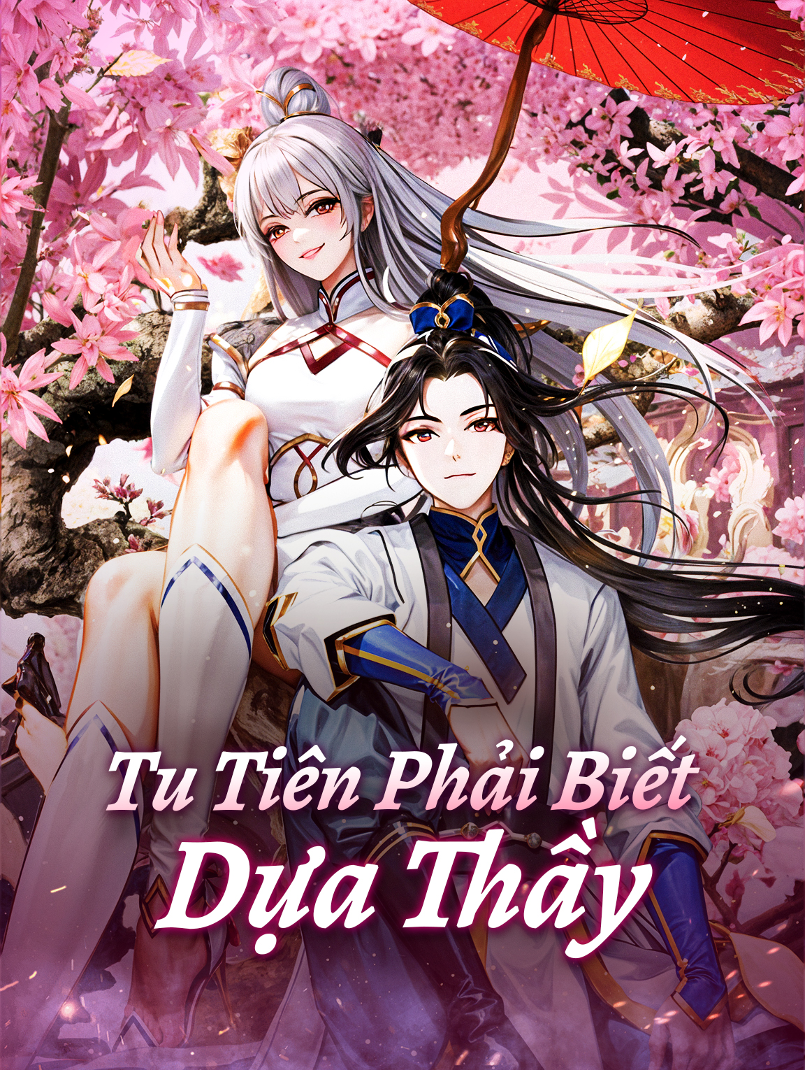 Tu Tiên Phải Biết Dựa Thầy