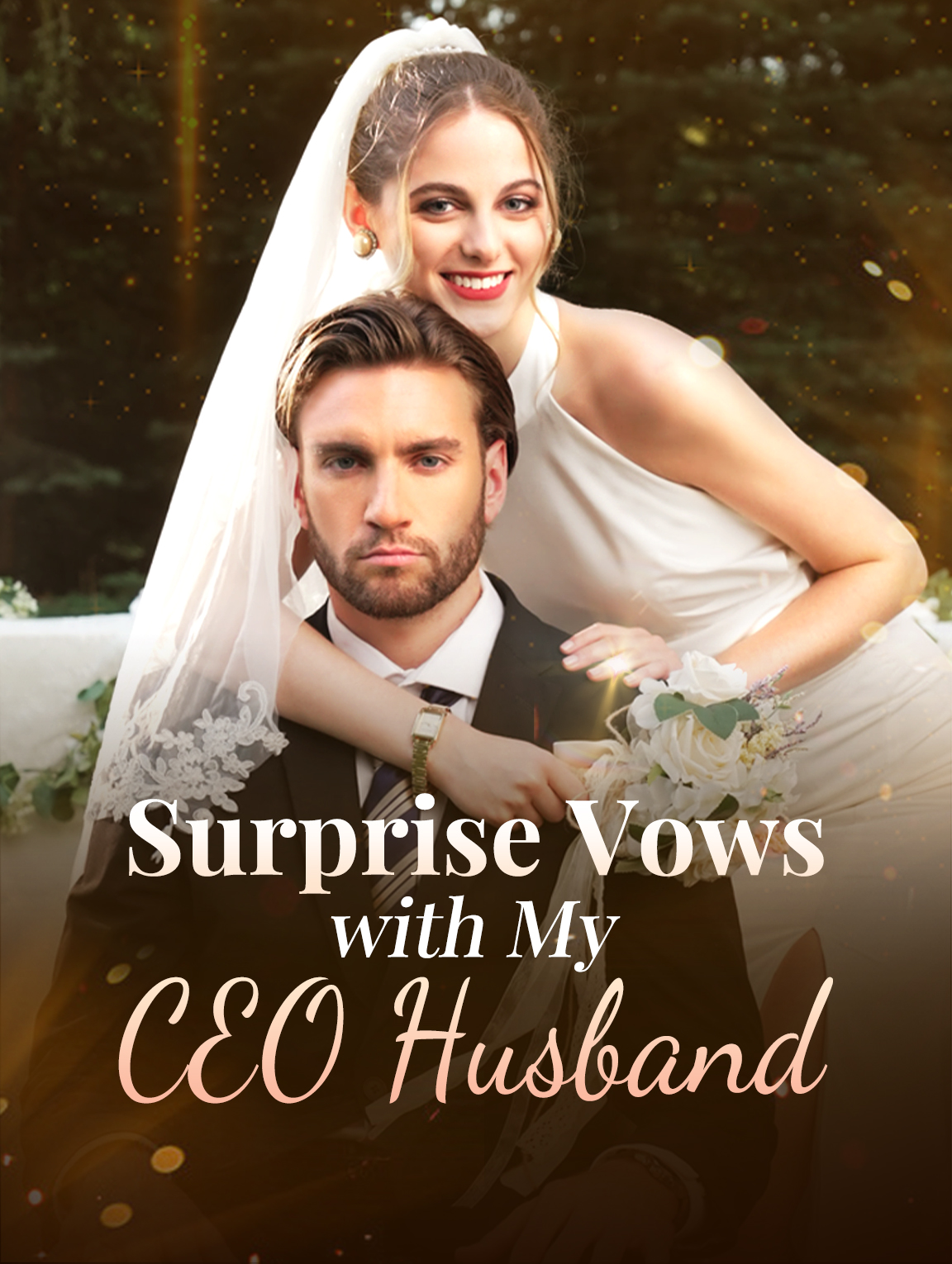 Surprise Vows with My CEO Husband