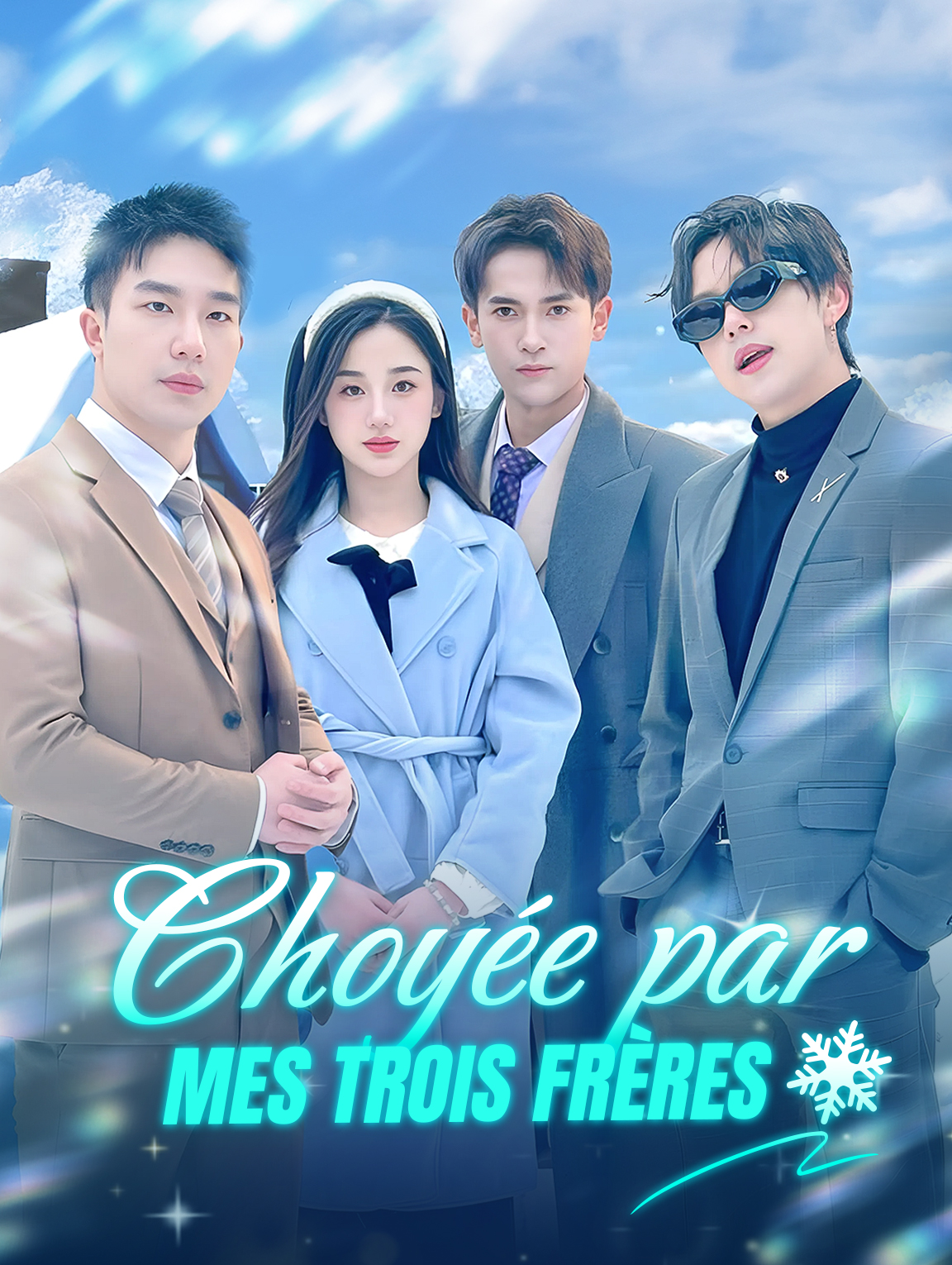 Choyée par mes trois frères