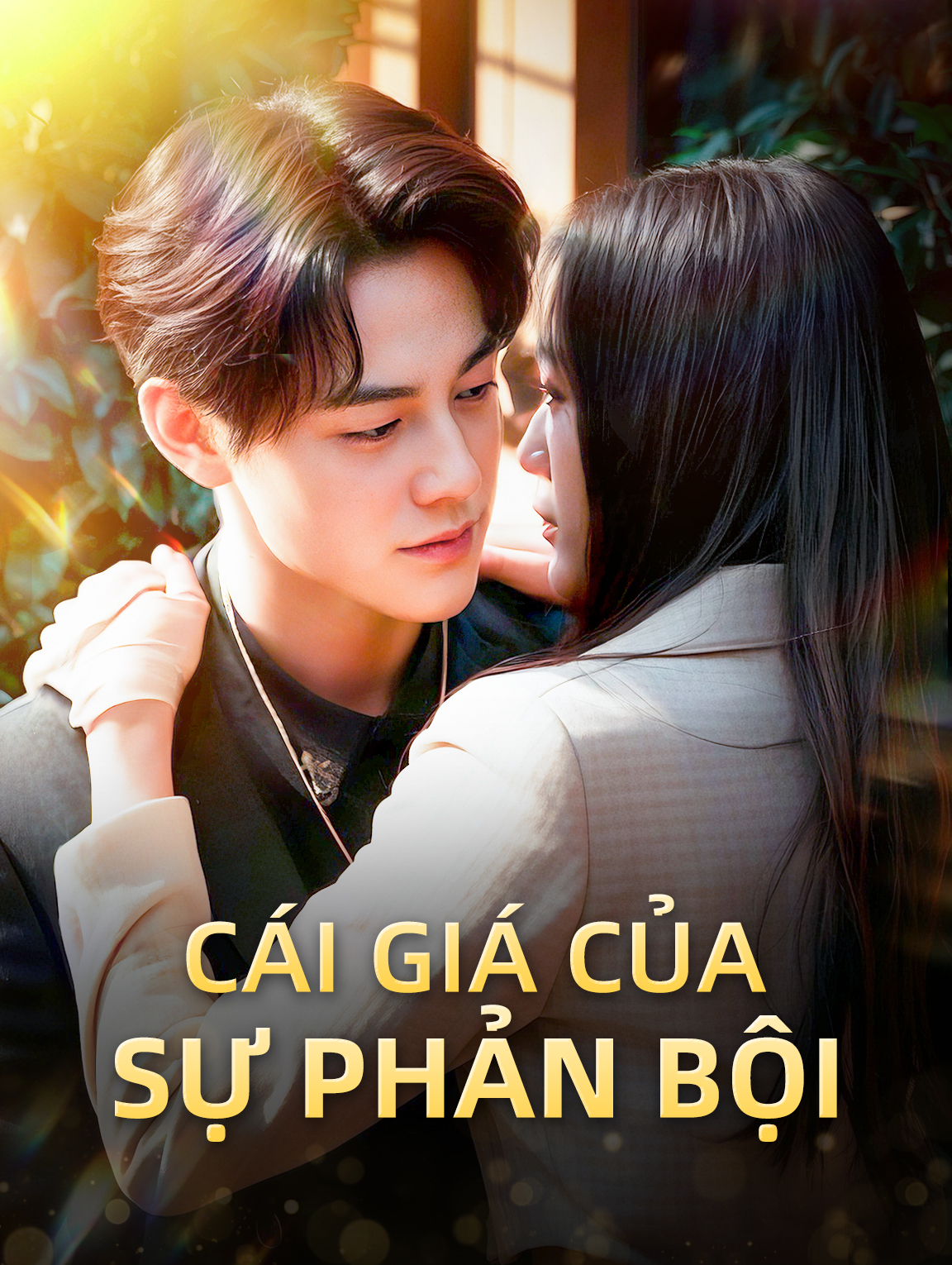 Cái Giá Của Sự Phản Bội