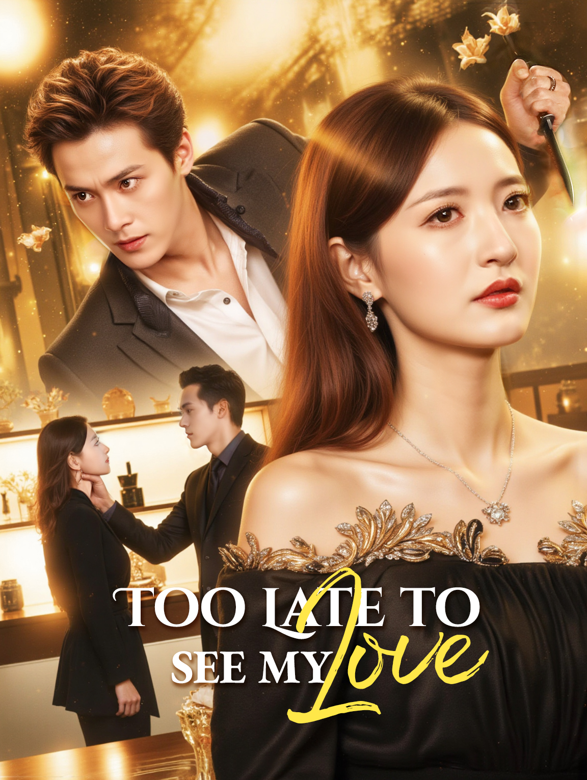 Too Late to See My Love