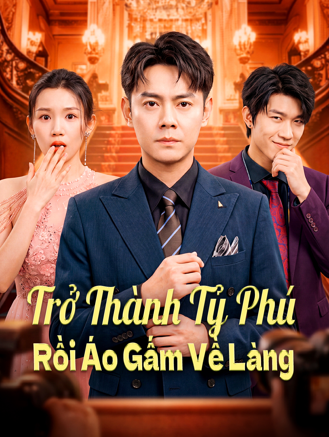 Trở Thành Tỷ Phú Rồi Áo Gấm Về Làng