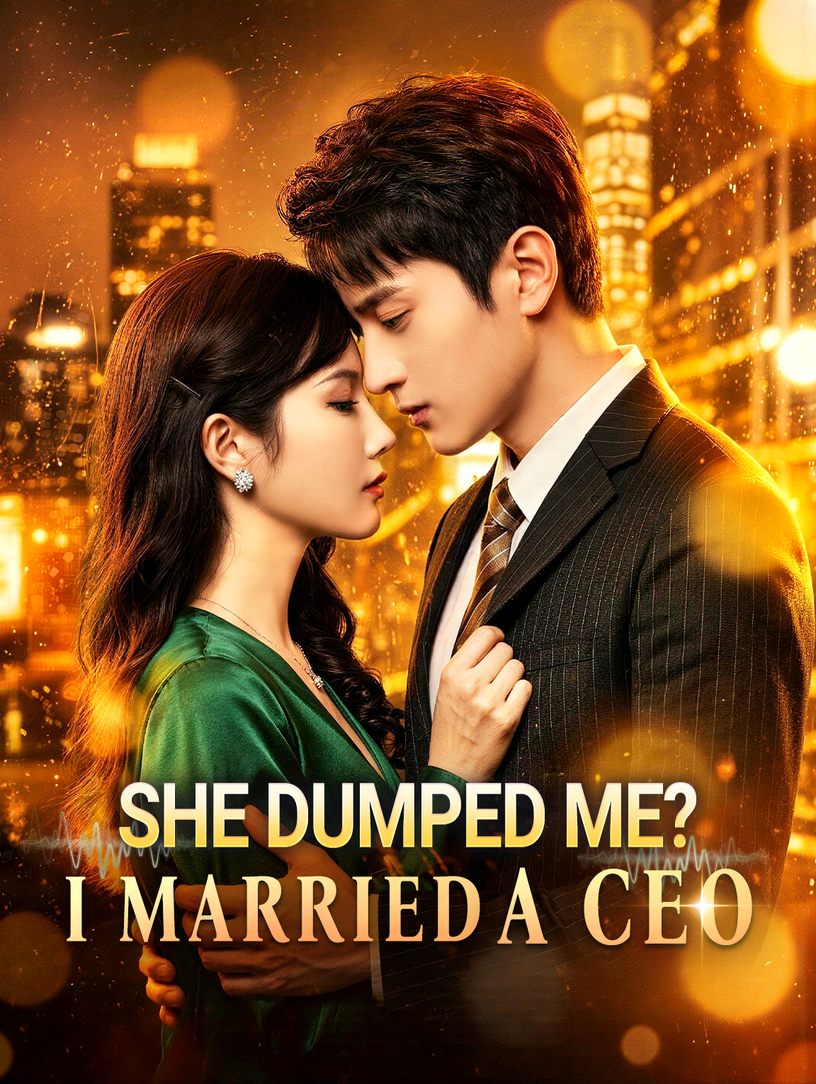 She Dumped Me? I Married a CEO