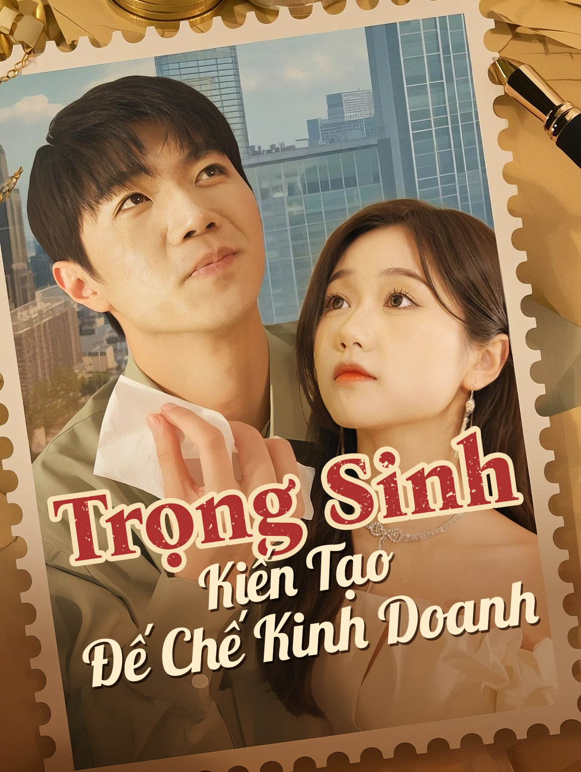 Trọng Sinh Kiến Tạo Đế Chế Kinh Doanh