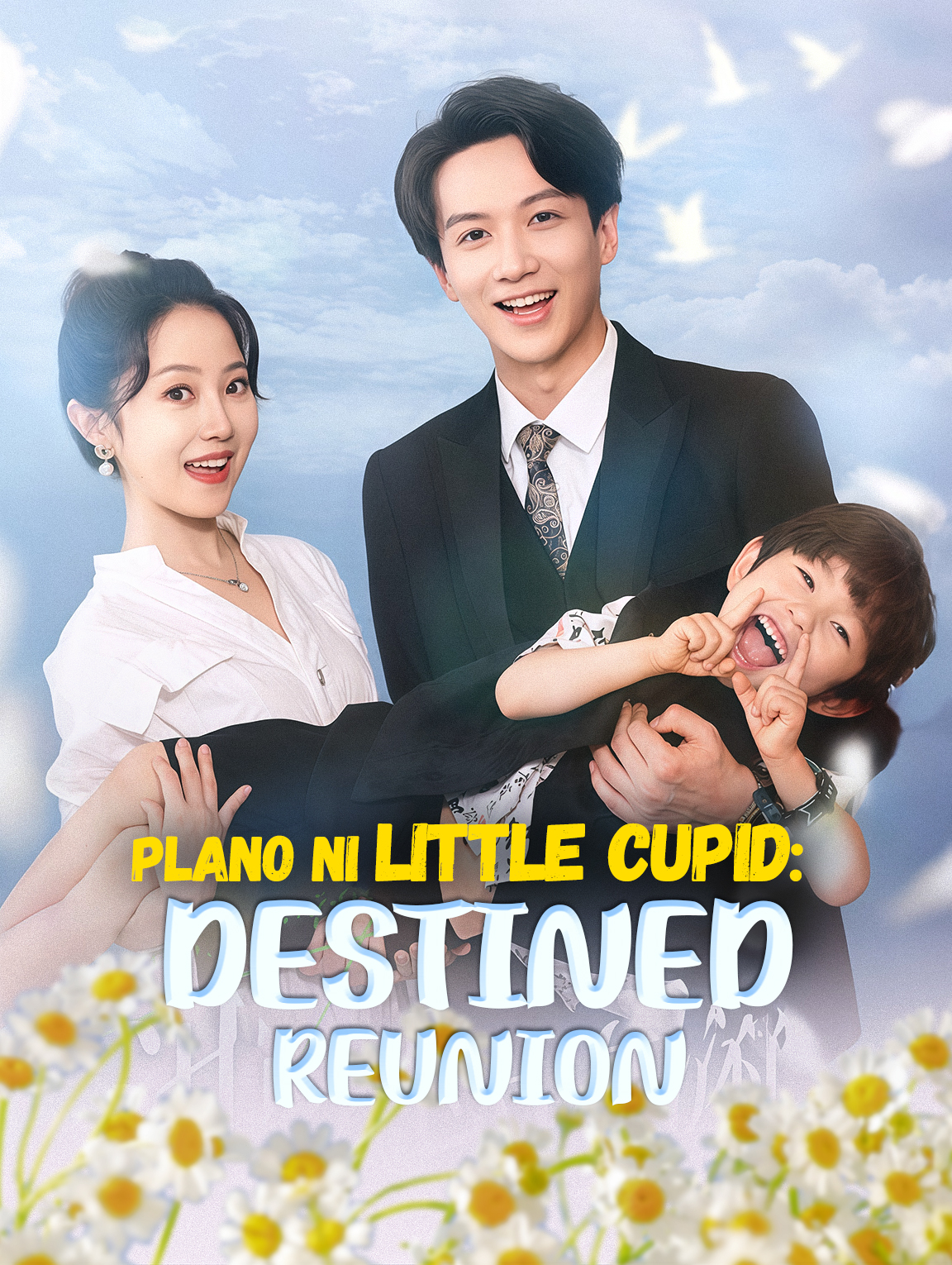 Plano ni Little Cupid: Destined Reunion