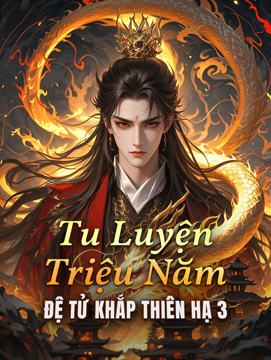 Tu Luyện Triệu NămĐệ Tử Khắp Thiên Hạ 3