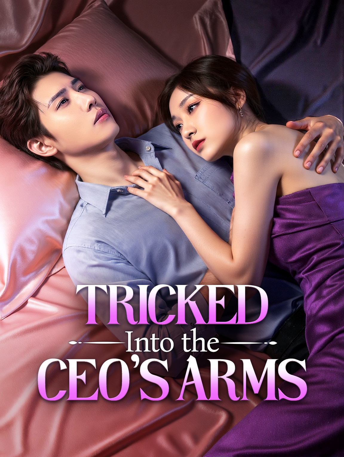 Tricked Into the CEO's Arms