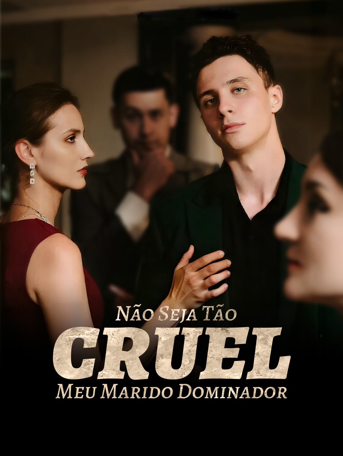 Não Seja Tão Cruel, Meu Marido Dominador