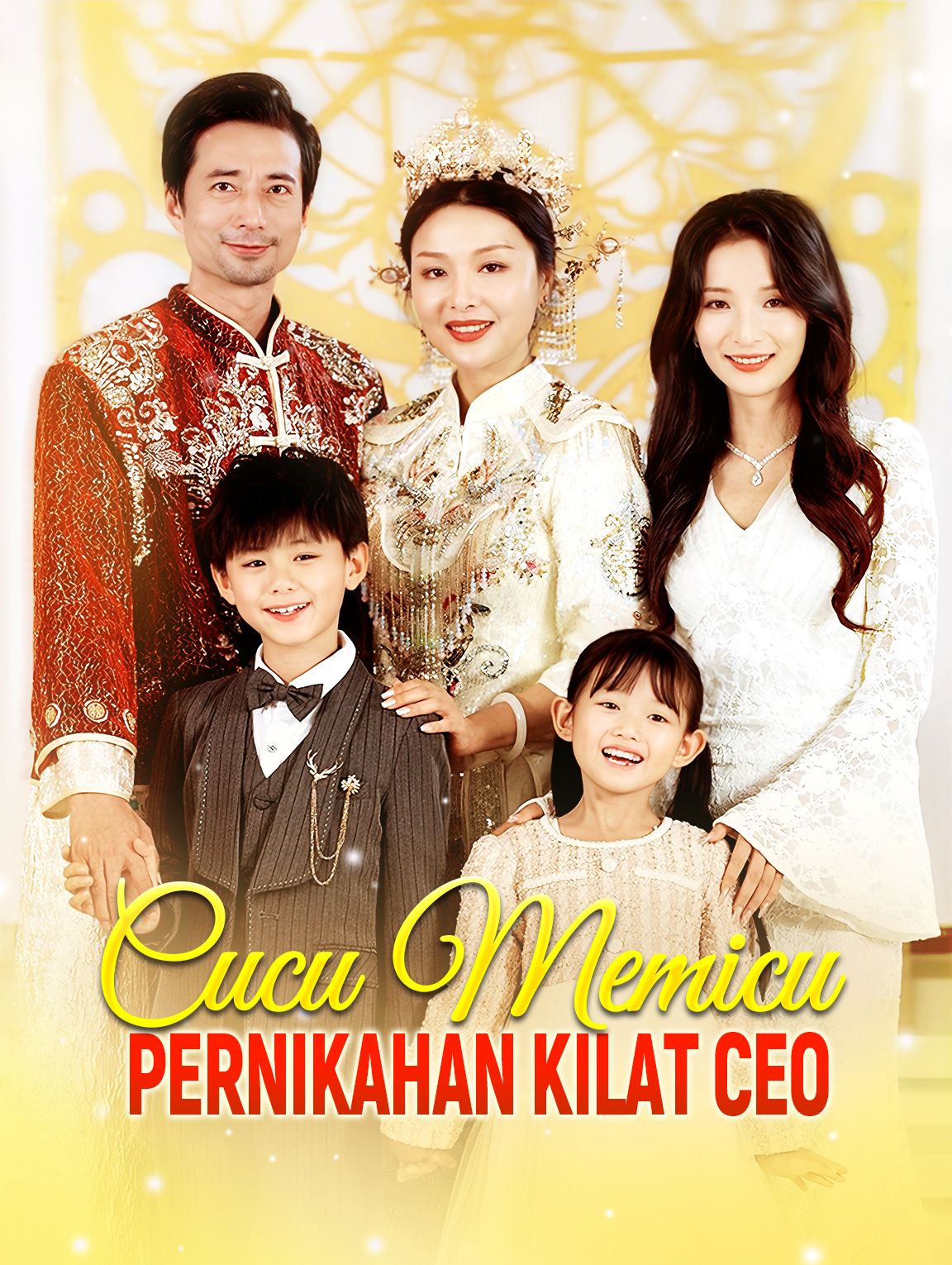 Cucu Memicu Pernikahan Kilat CEO