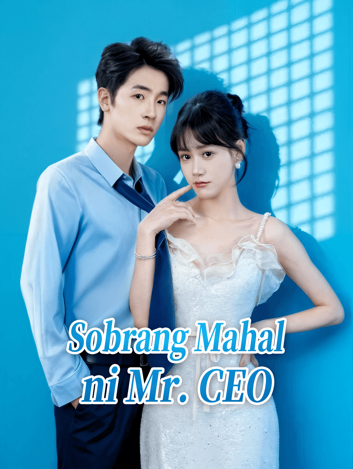 Sobrang Mahal ni Mr. CEO