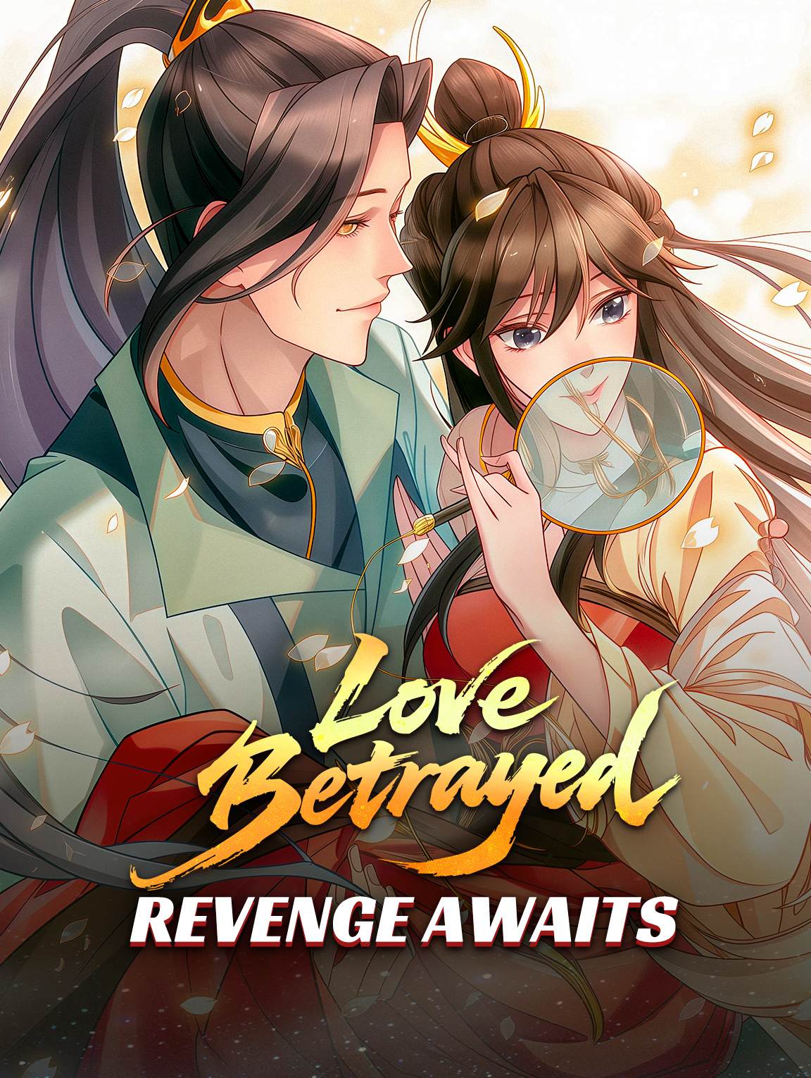 Love Betrayed, Revenge Awaits