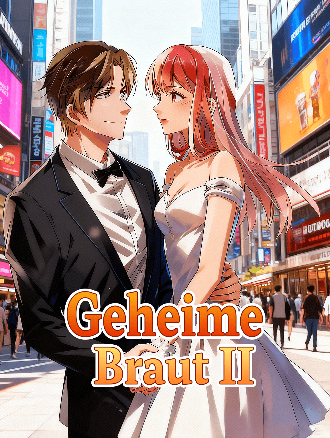 Geheime Braut Ⅱ