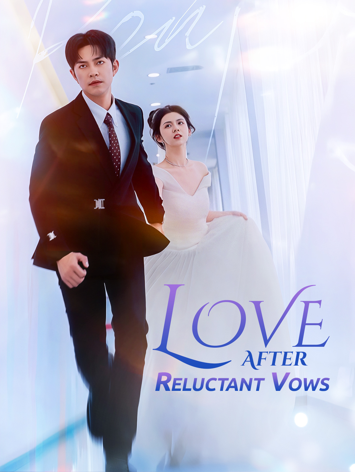 Love After Reluctant Vows