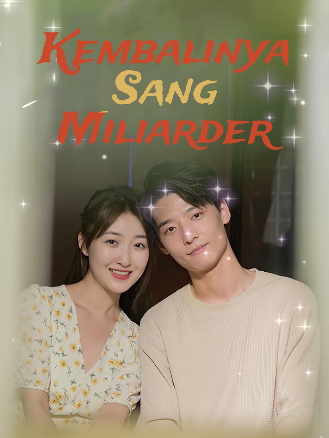 Kembalinya Sang Miliarder