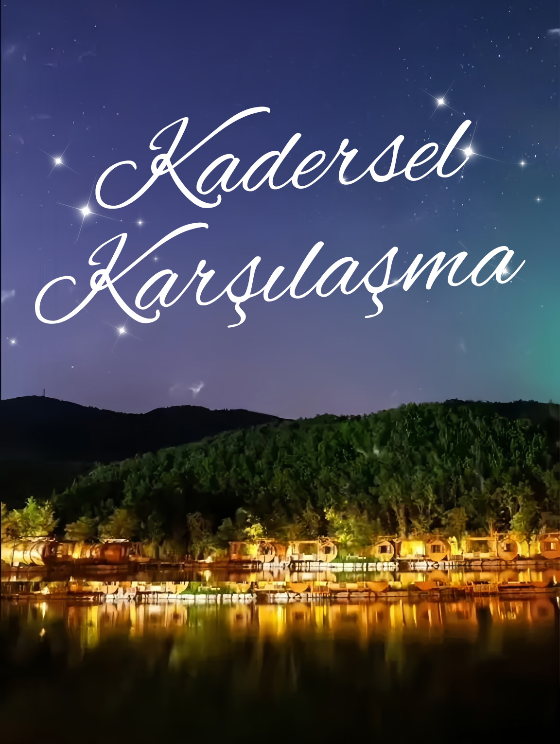 Kadersel Karşılaşma