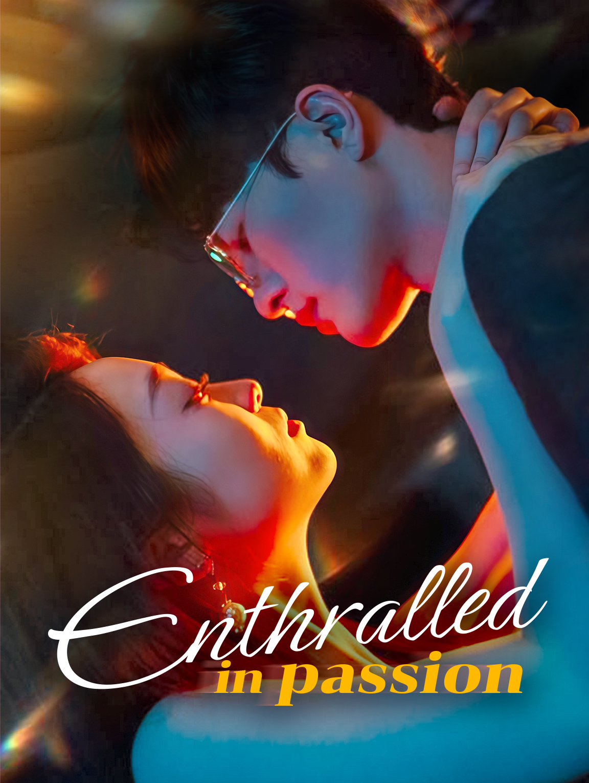 Enthralled in Passion