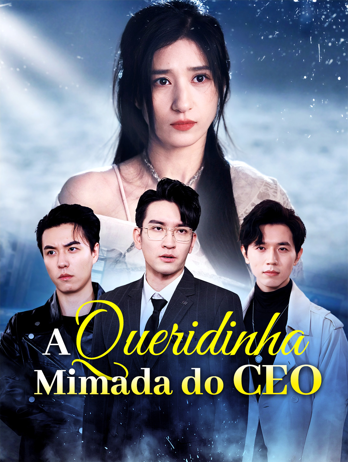 A Queridinha Mimada do CEO