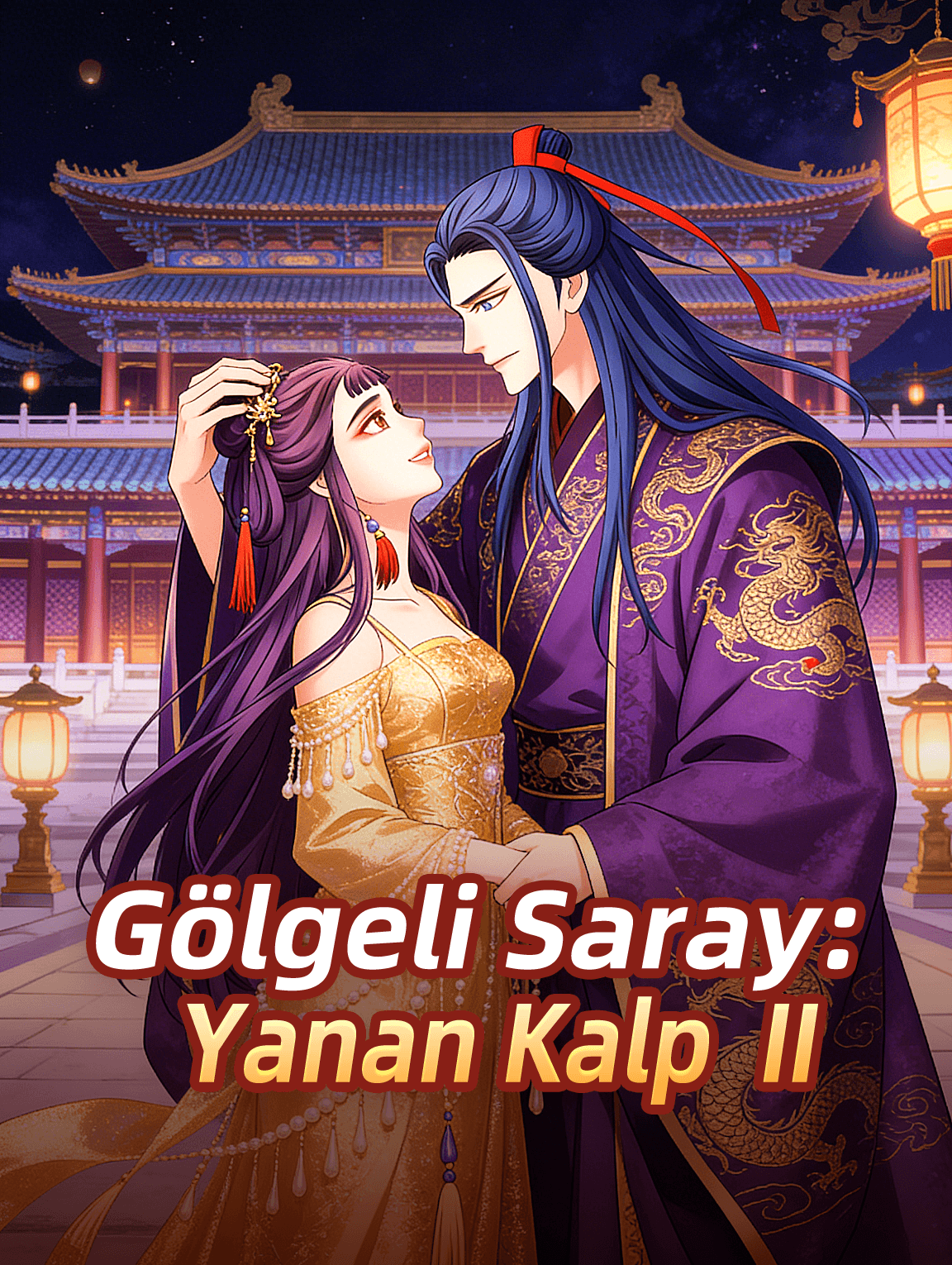 Gölgeli Saray: Yanan Kalp II