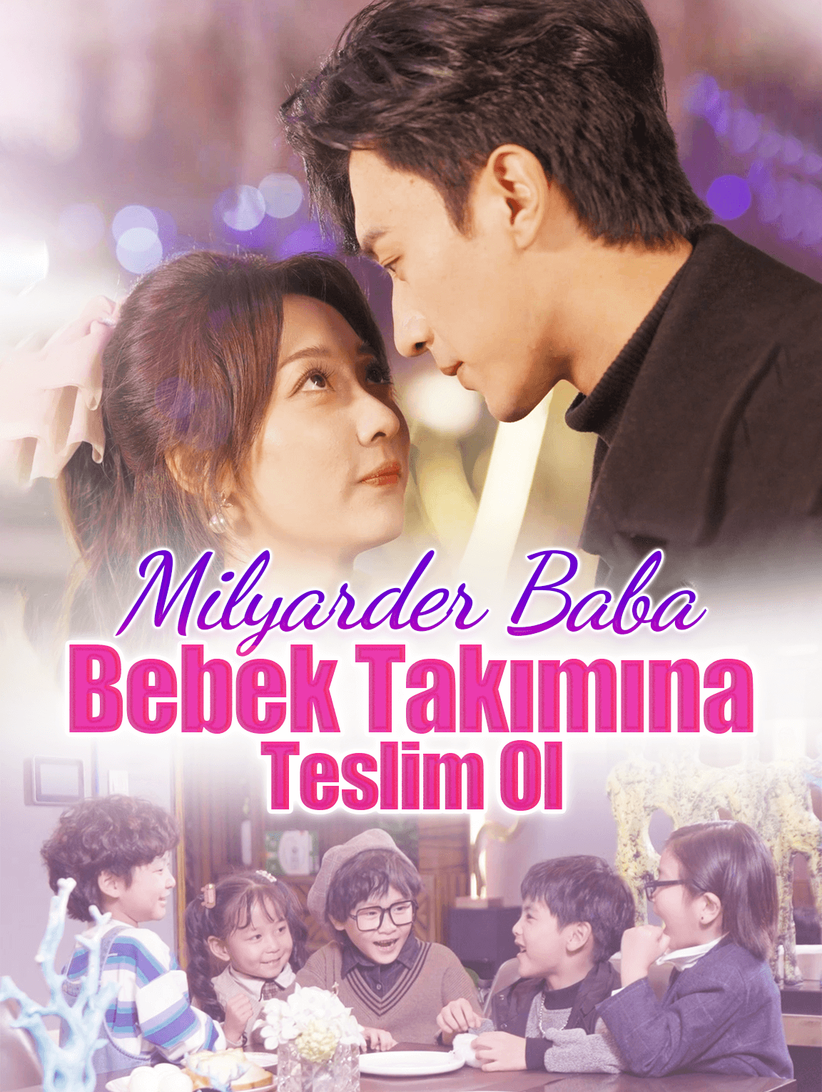 Milyarder Baba: Bebek Takımına Teslim Ol