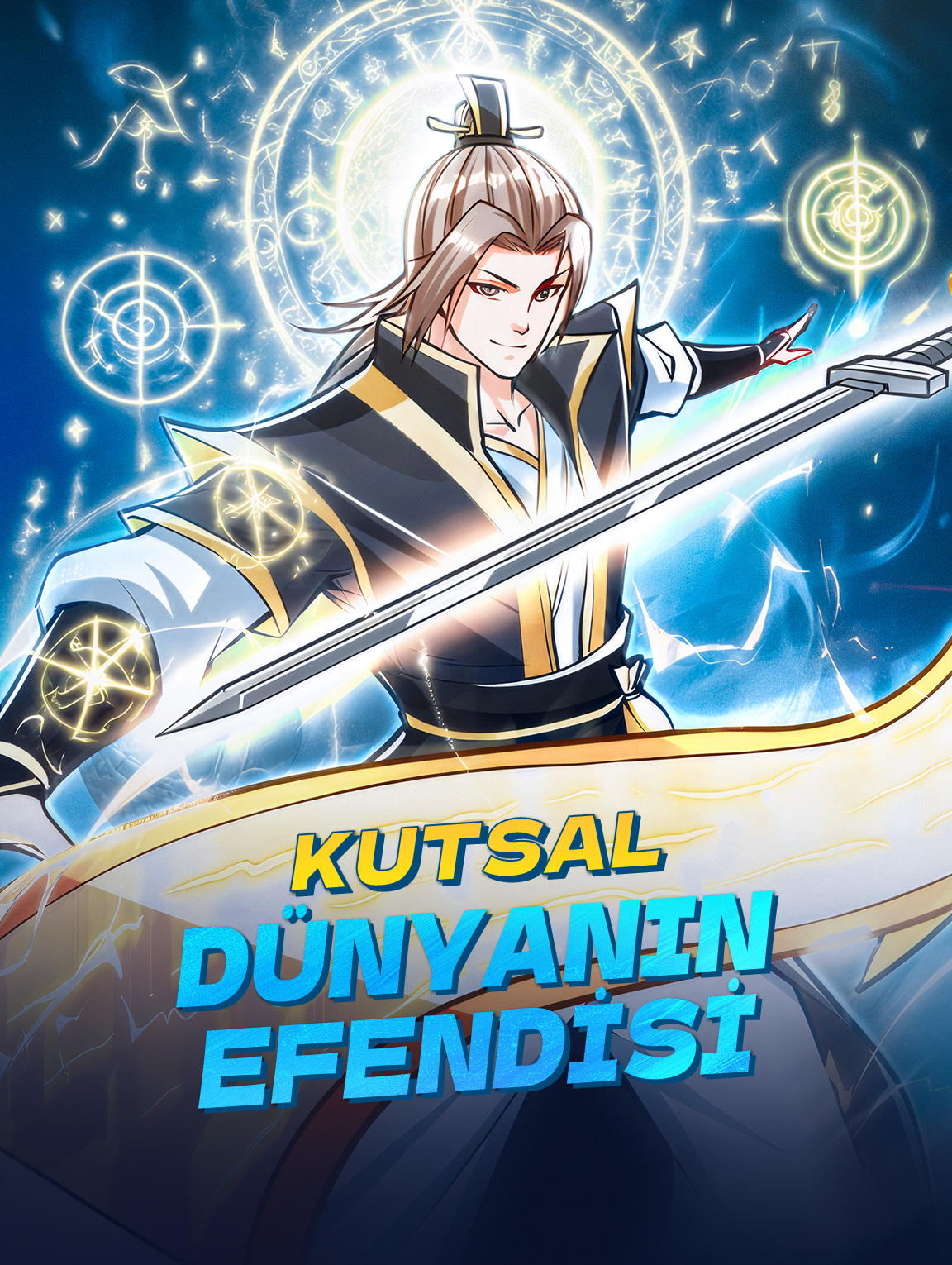 KUTSAL DÜNYANIN EFENDİSİ