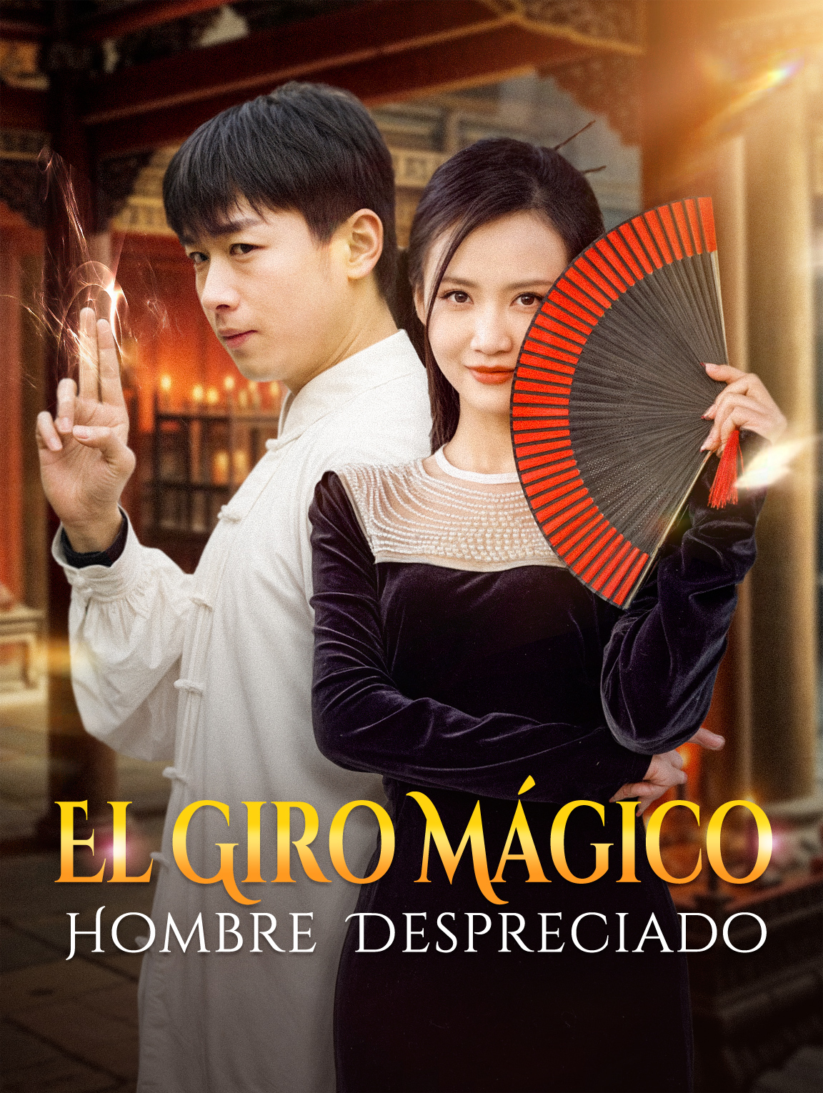 El Giro Mágico: Hombre Despreciado