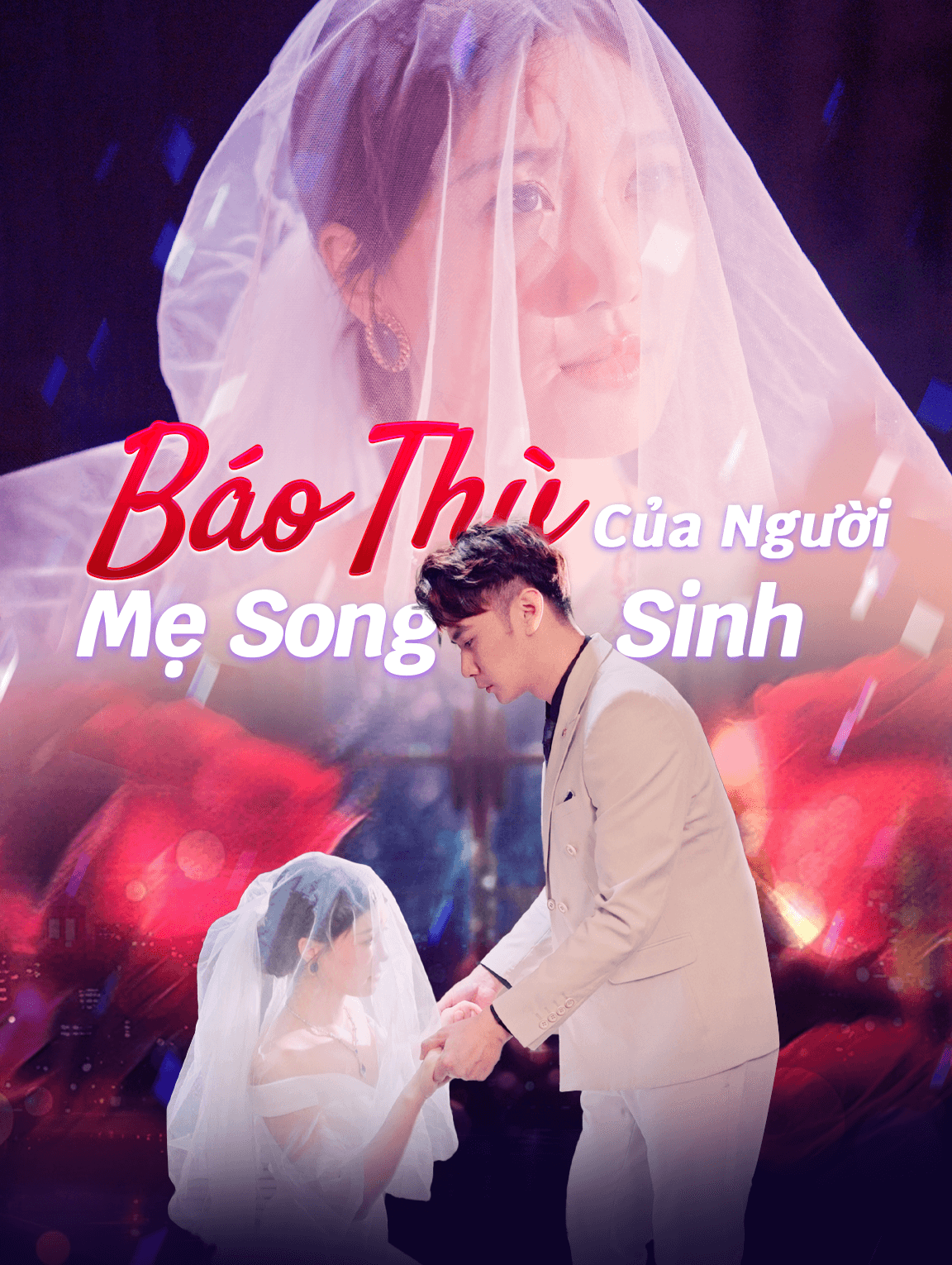 Báo Thù Của Người Mẹ Song Sinh