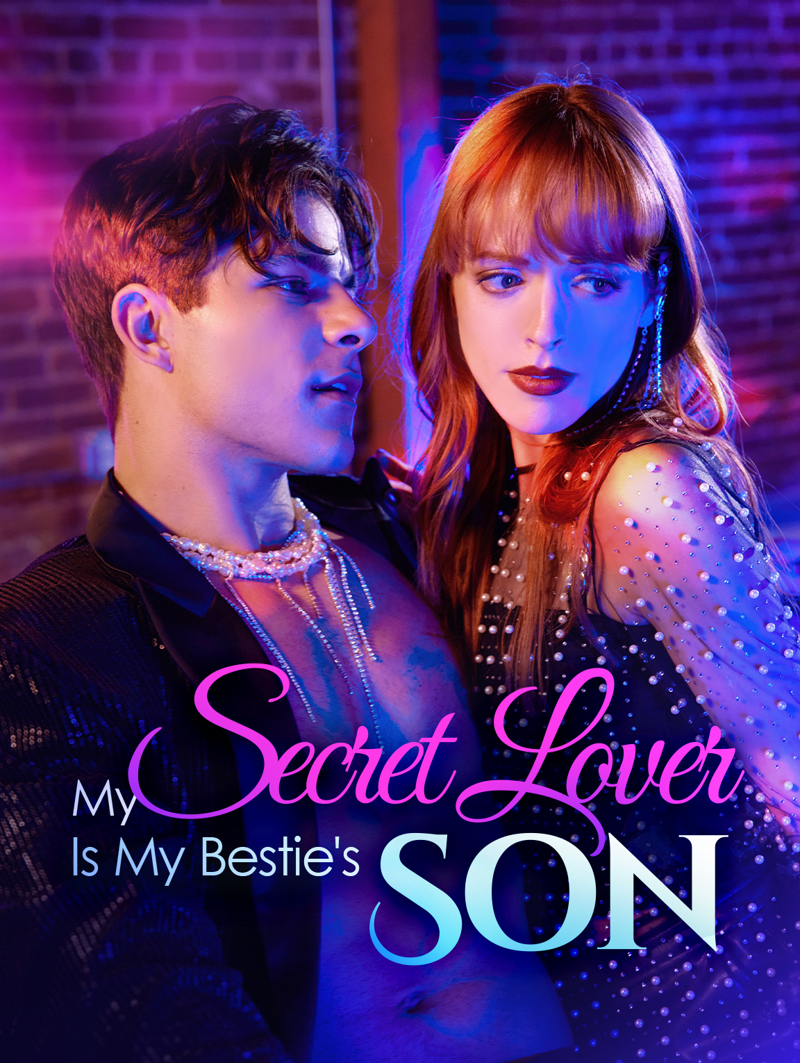 My Secret Lover Is My Bestie's Son