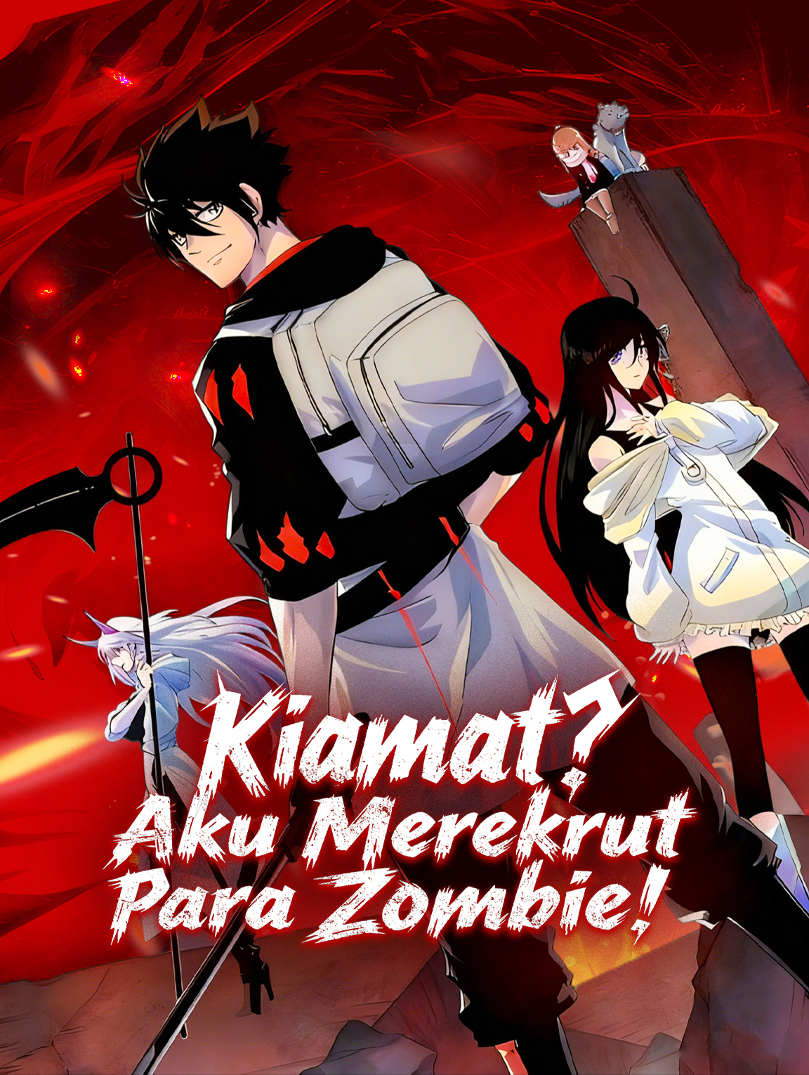 Kiamat? Aku Merekrut Para Zombie!