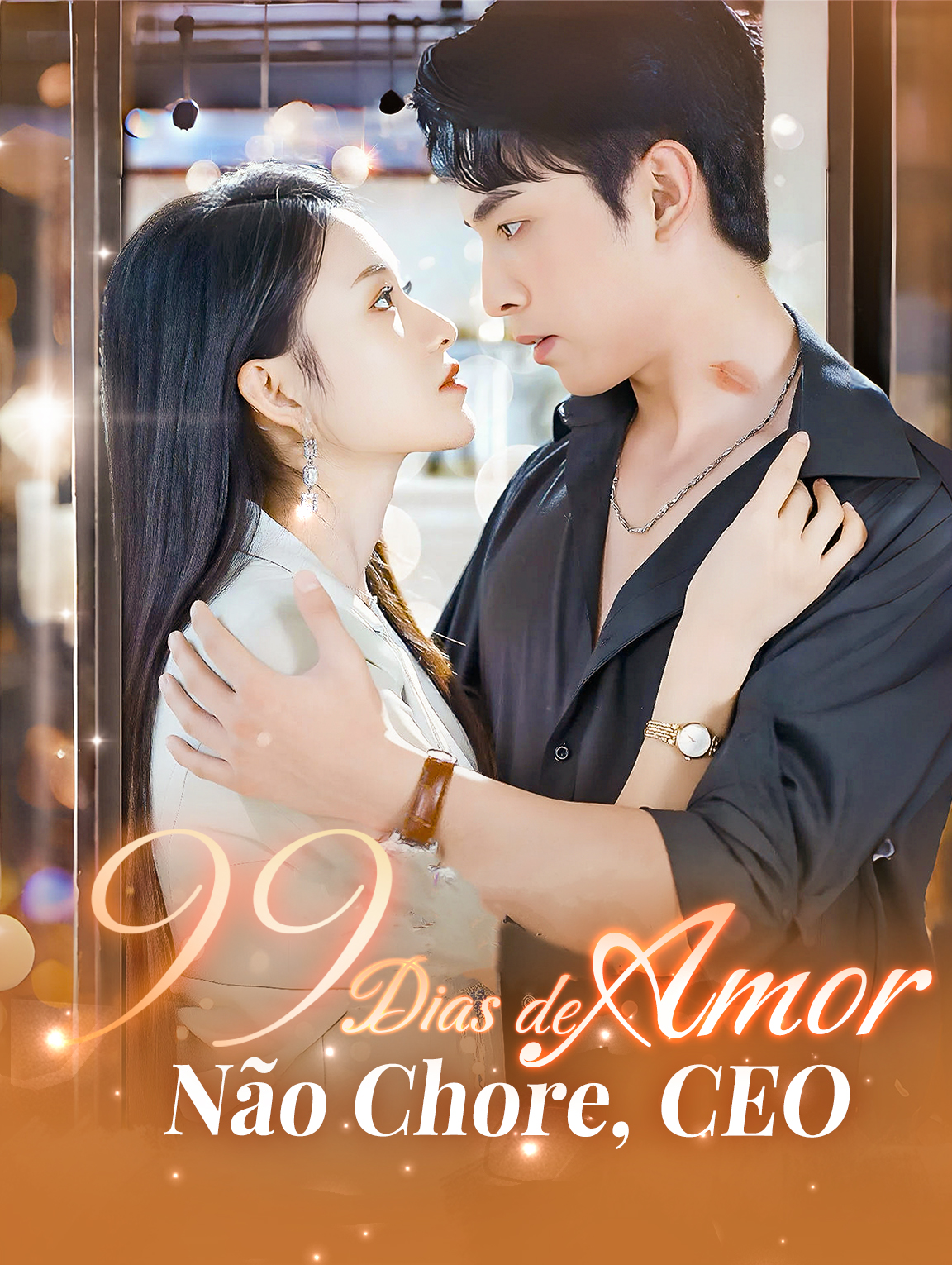 99 Dias de Amor: Não Chore, CEO