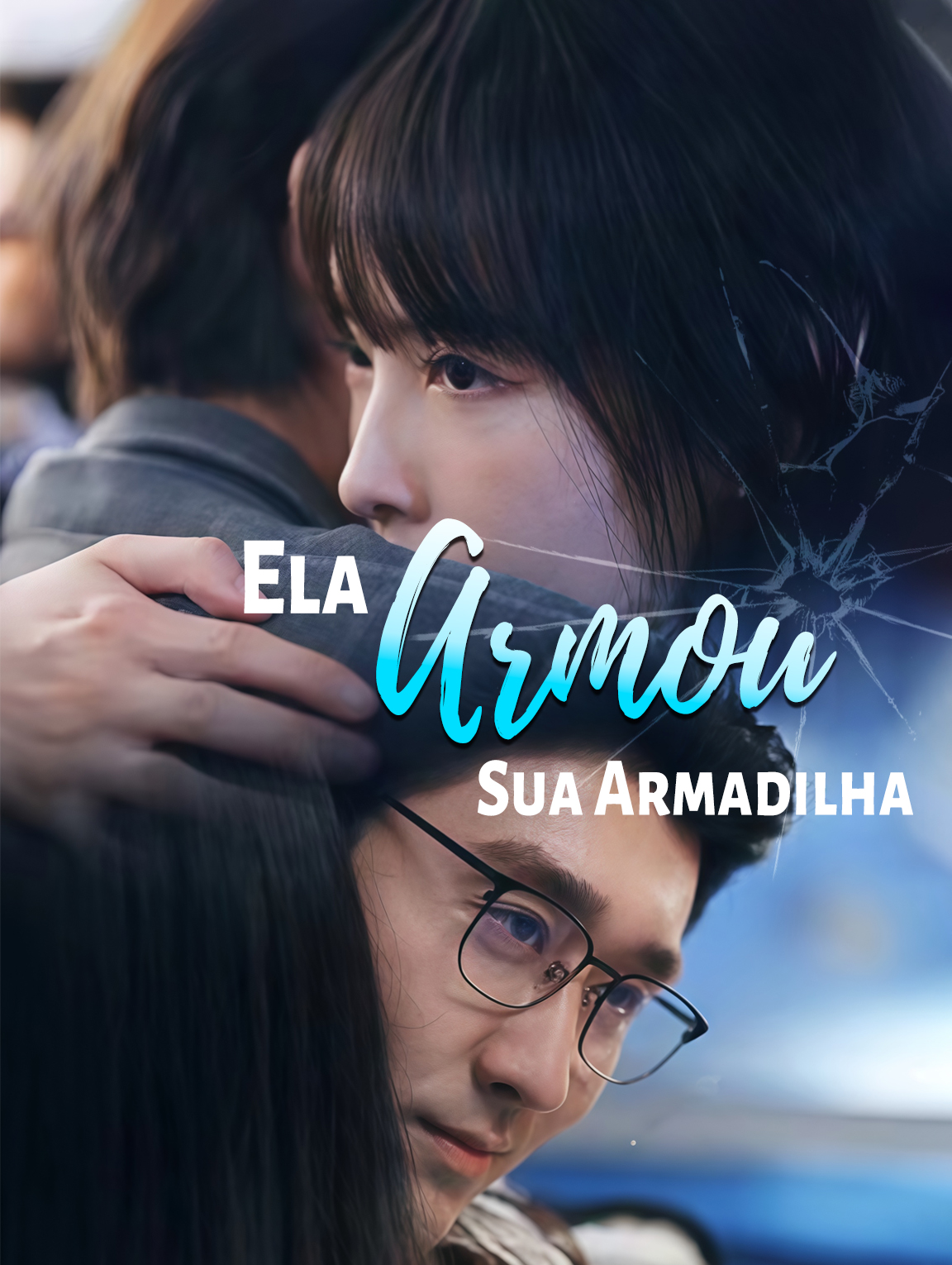 Ela Armou Sua Armadilha