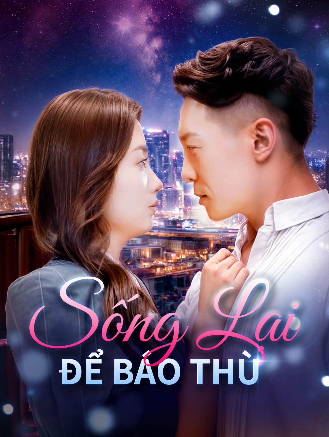 Sống Lại Để Báo Thù