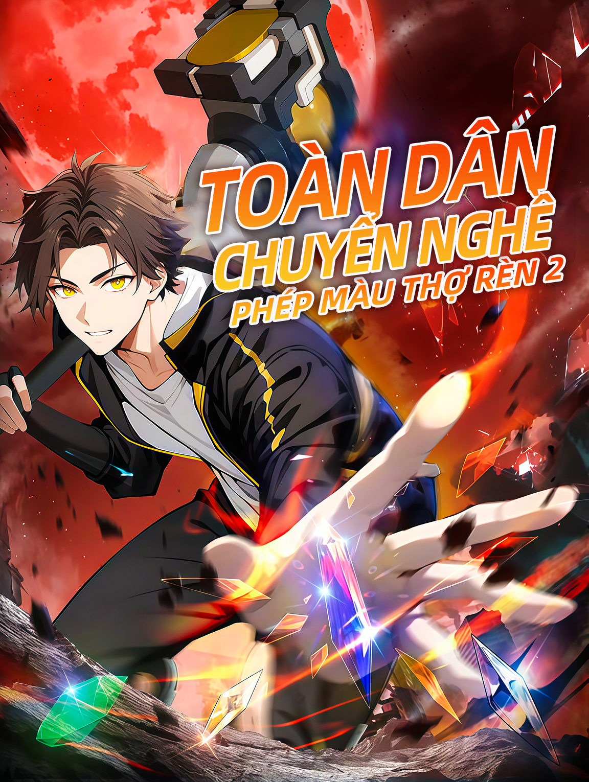 Toàn Dân Chuyển Nghề: Phép Màu Thợ Rèn 2