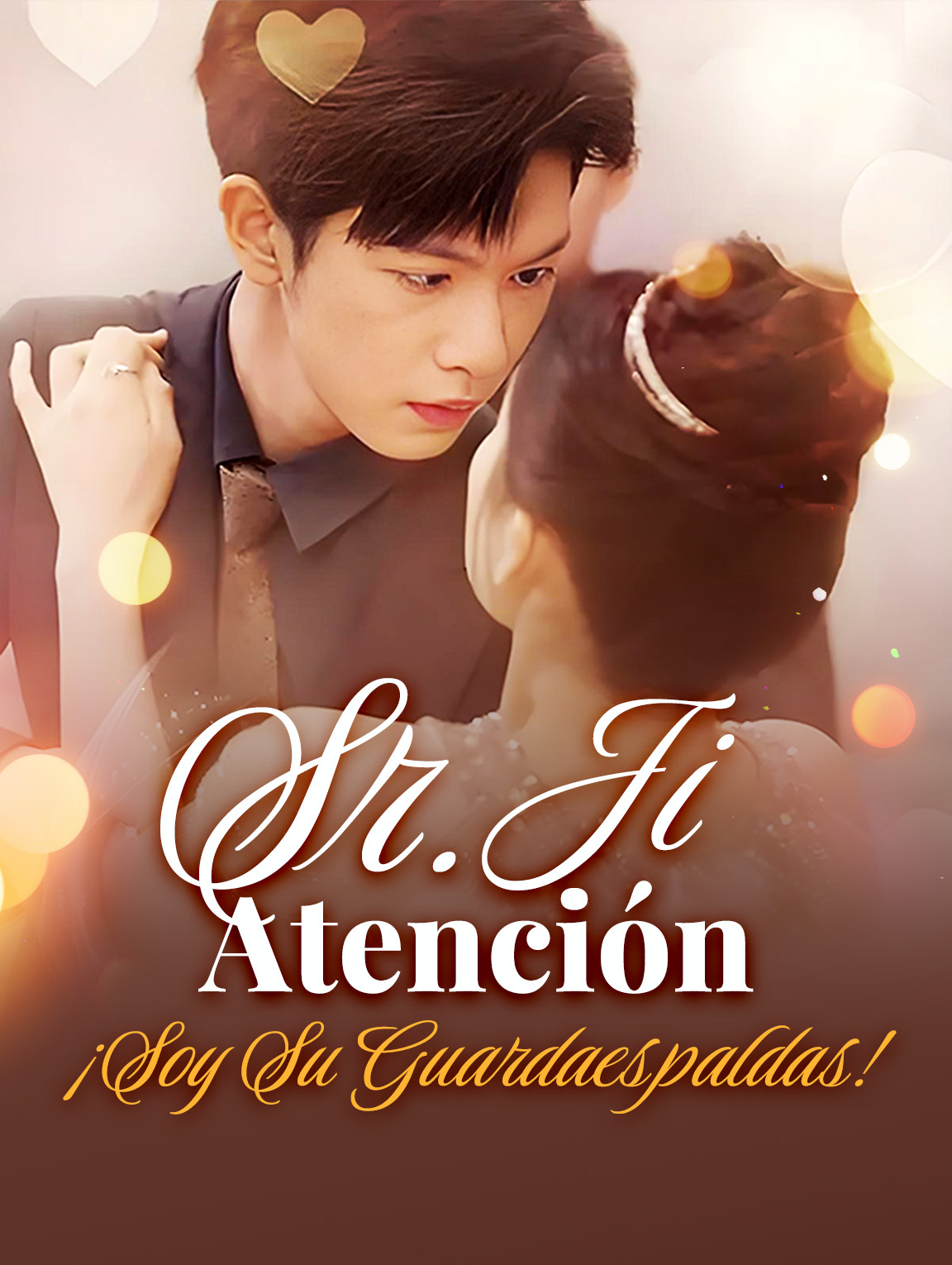 Sr. Ji, Atención¡Soy Su Guardaespaldas!