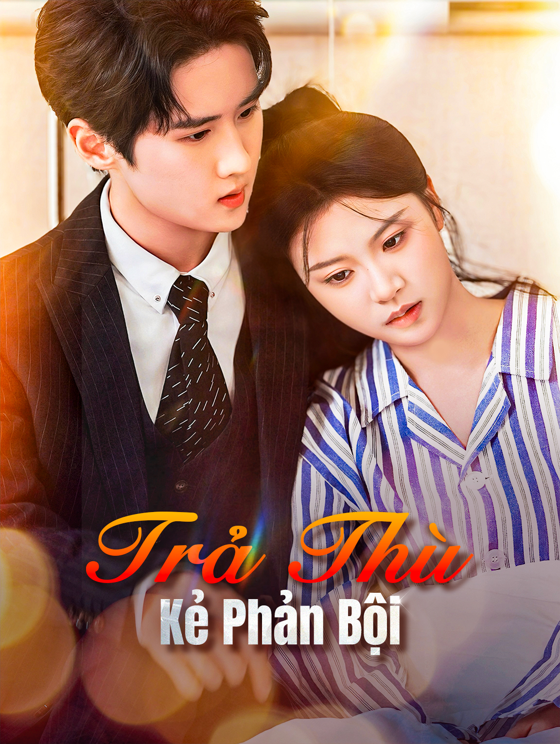 Trả Thù Kẻ Phản Bội