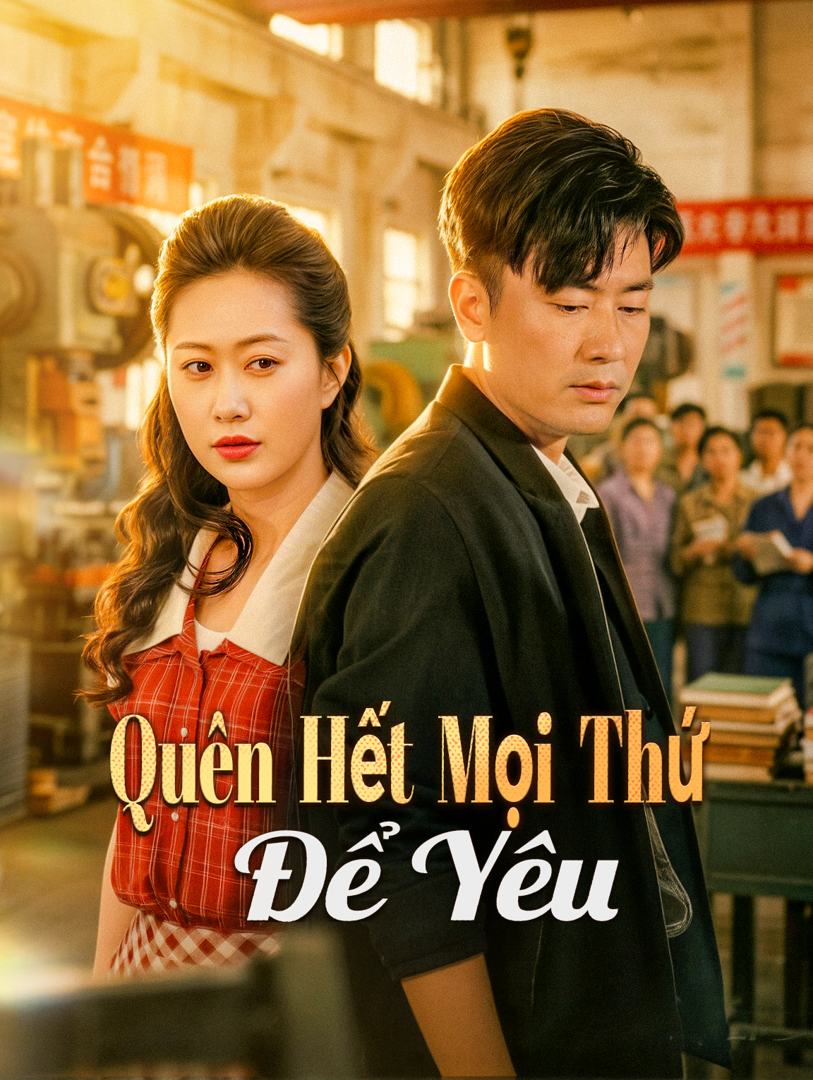 Quên Hết Mọi Thứ Để Yêu