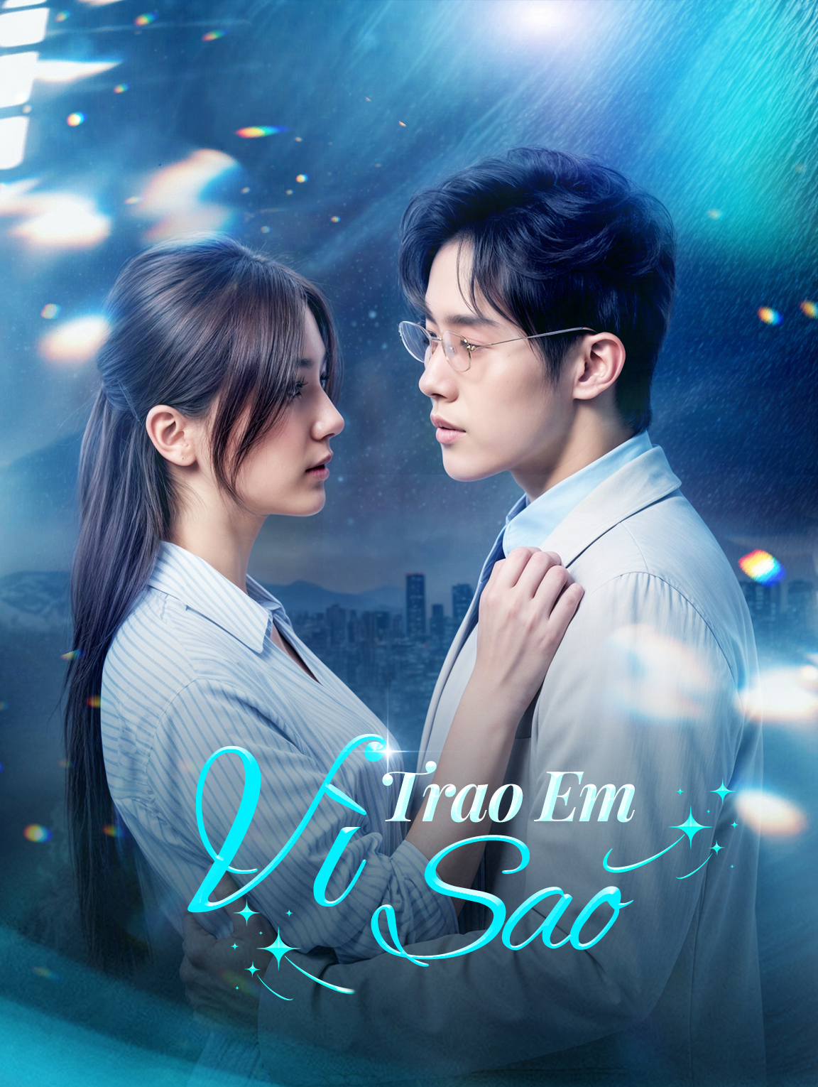 Trao Em Vì Sao