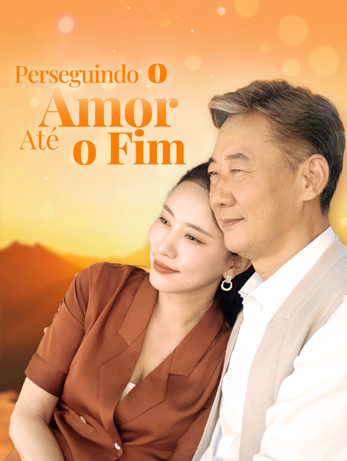 Perseguindo oAmor Até o Fim