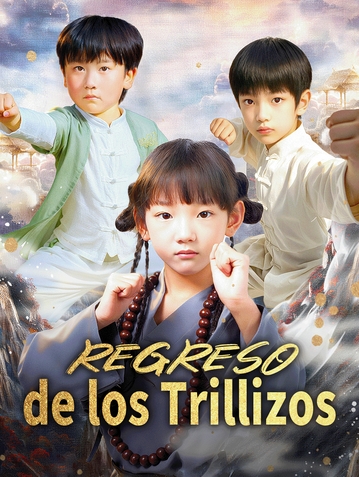 Regreso de los Trillizos
