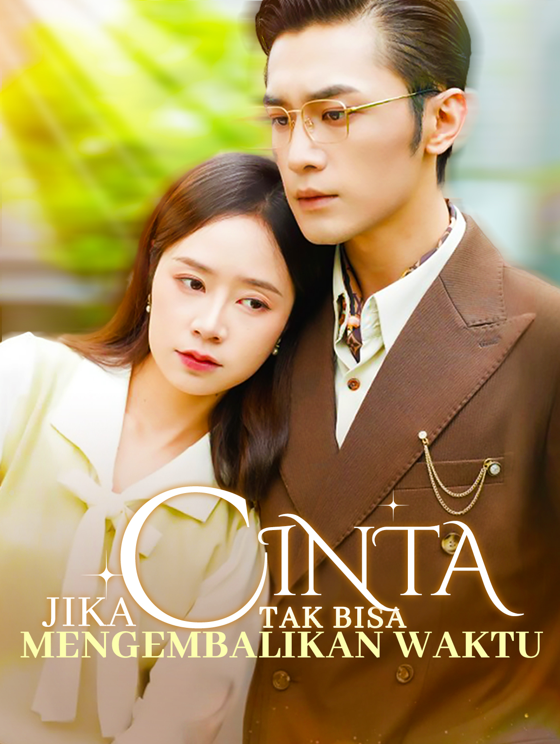 Jika Cinta Tak Bisa Mengembalikan Waktu