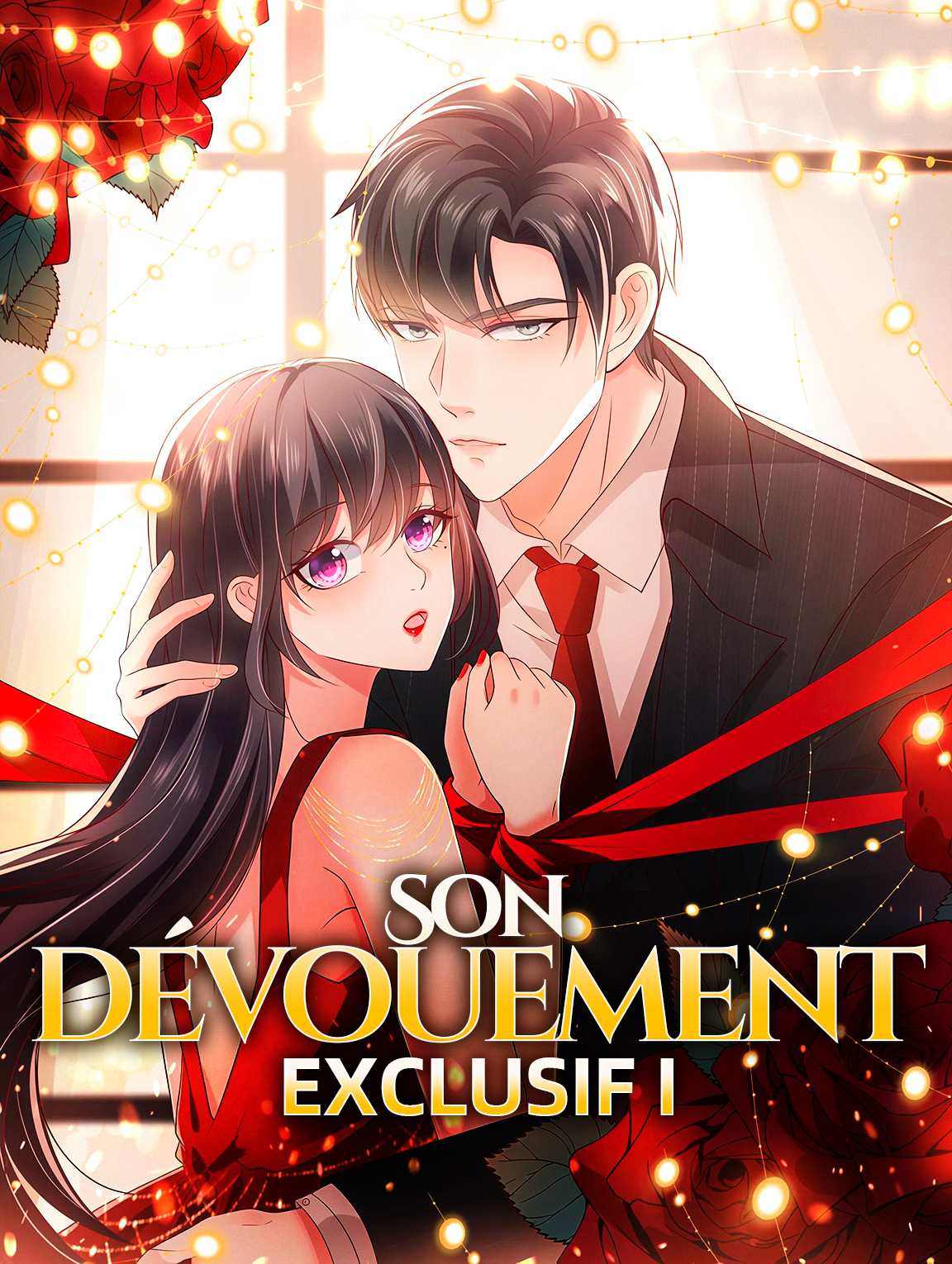 Son dévouement exclusif I